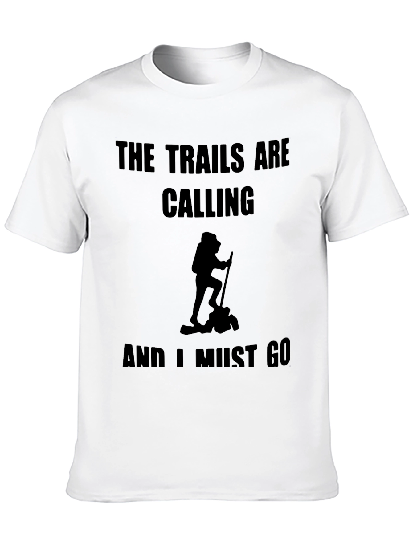 The Trails are Calling Black T-Shirt