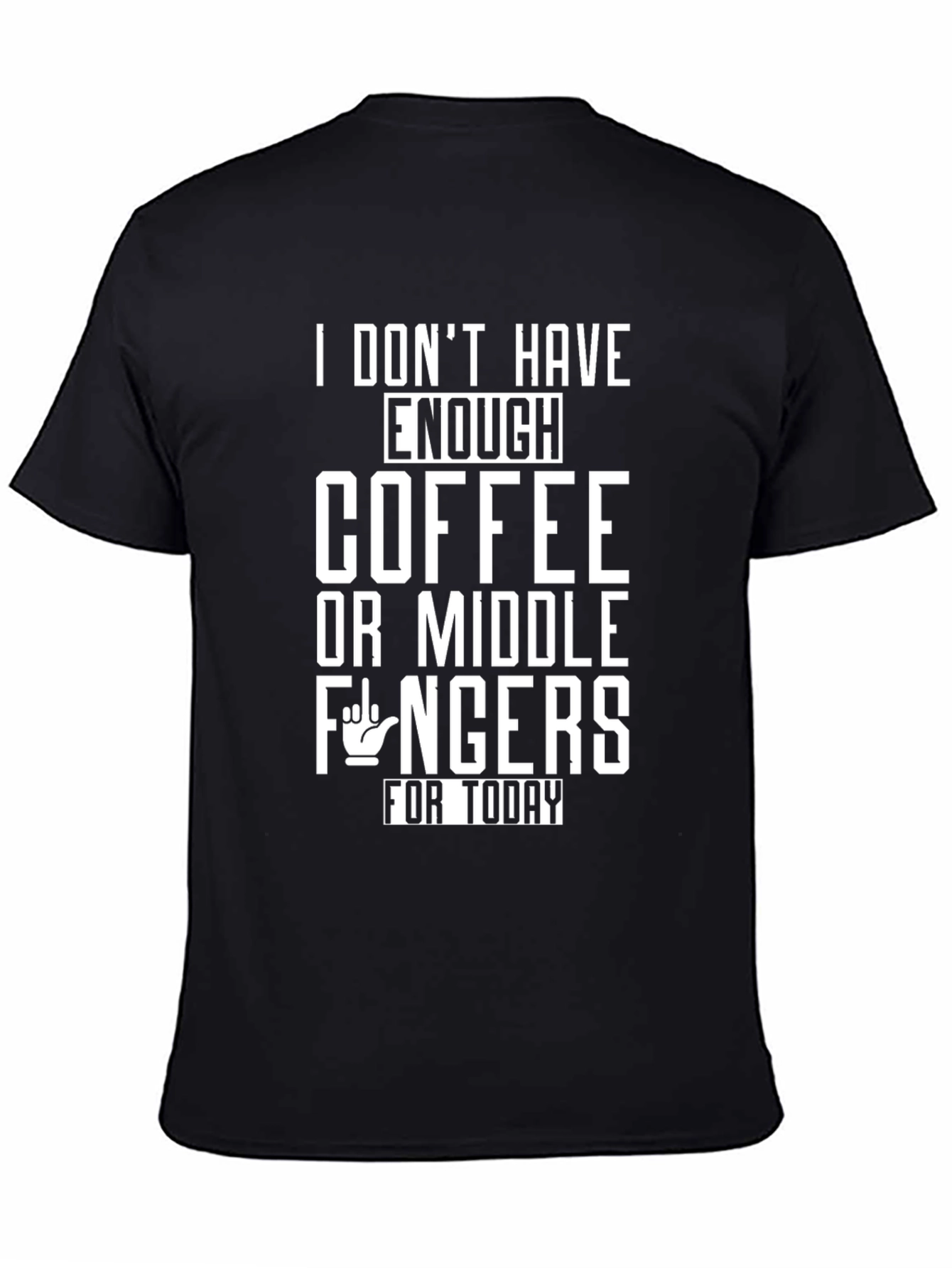 Funny Coffee & Middle Fingers Graphic T-Shirt