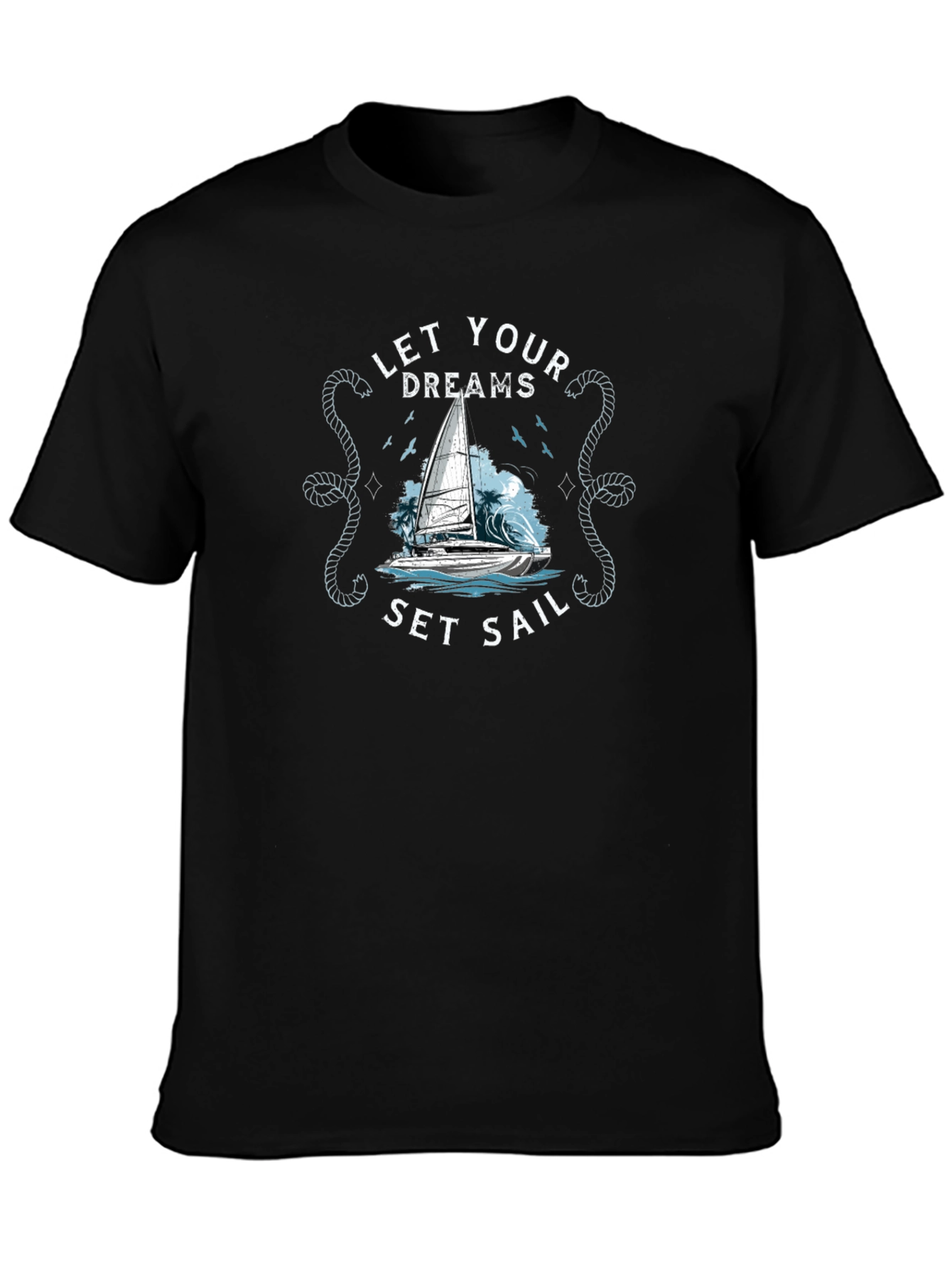Let Your Dreams Set Sail Graphic Tee