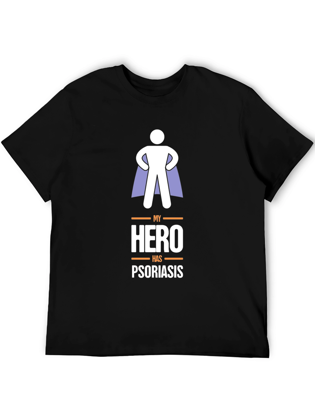 My Hero Has Psoriasis Graphic T-Shirt