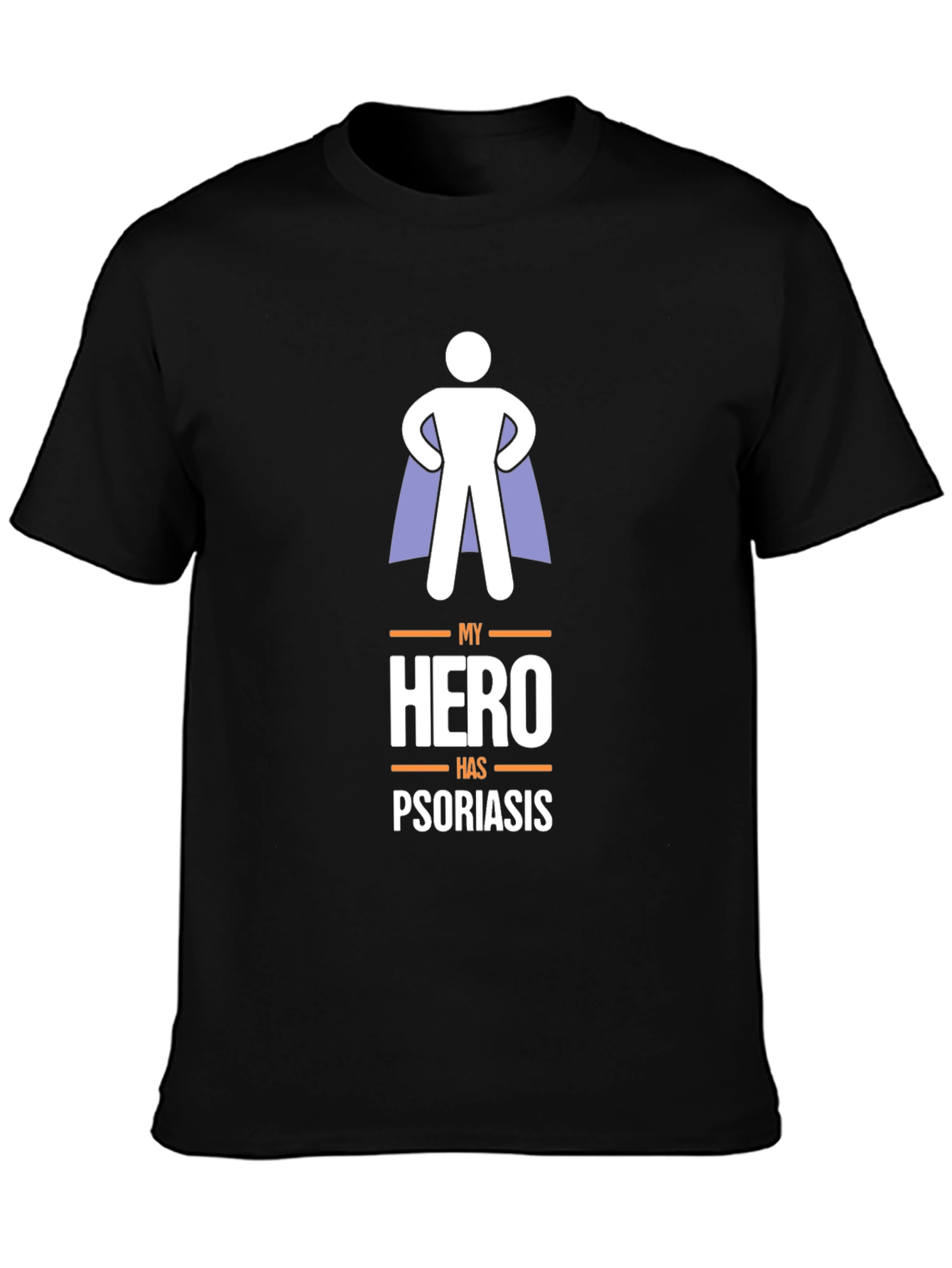 My Hero Has Psoriasis Graphic T-Shirt