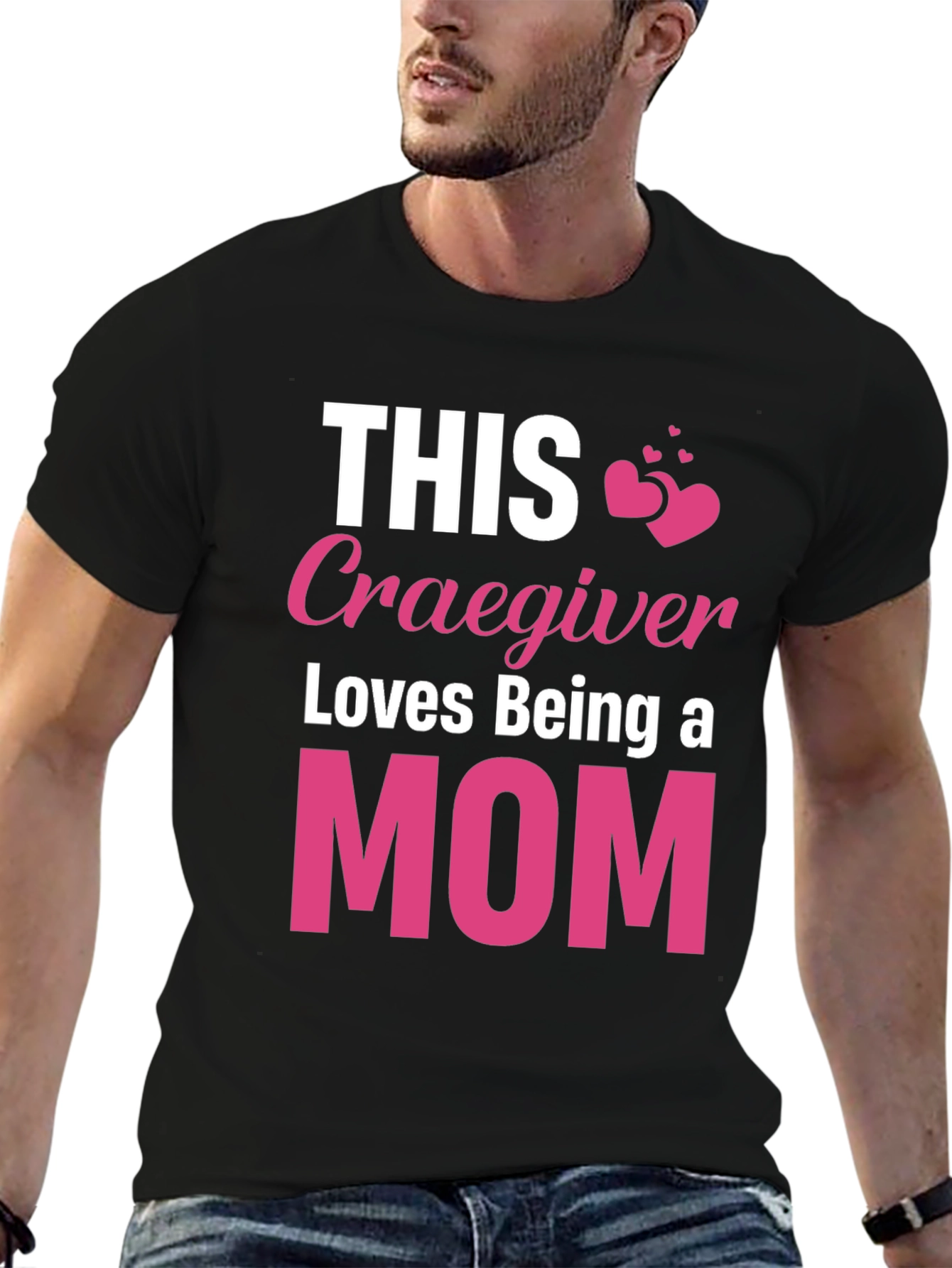 This Caregiver Loves Being a Mom Graphic T-Shirt