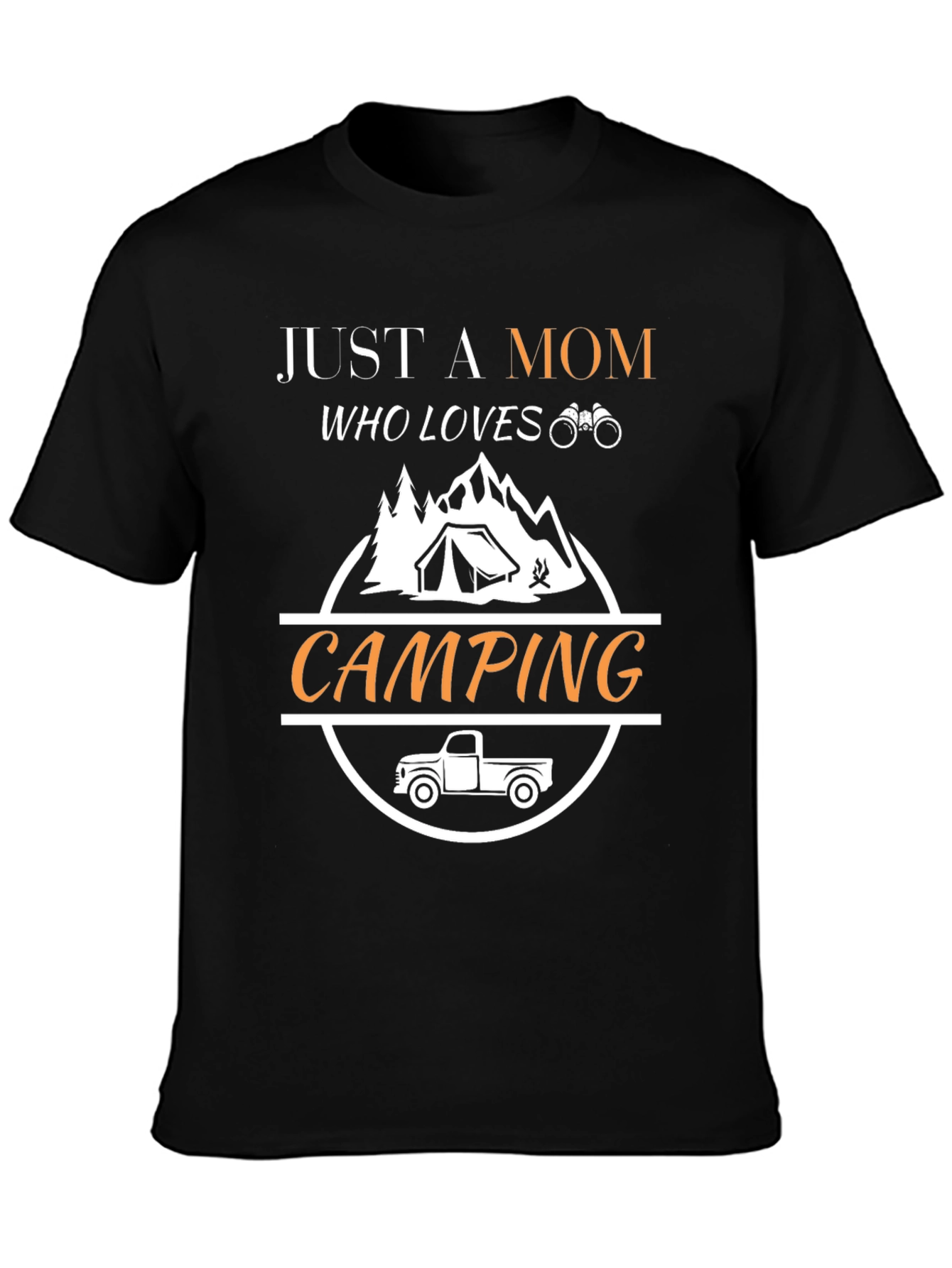 Just a Mom Who Loves Camping T-Shirt