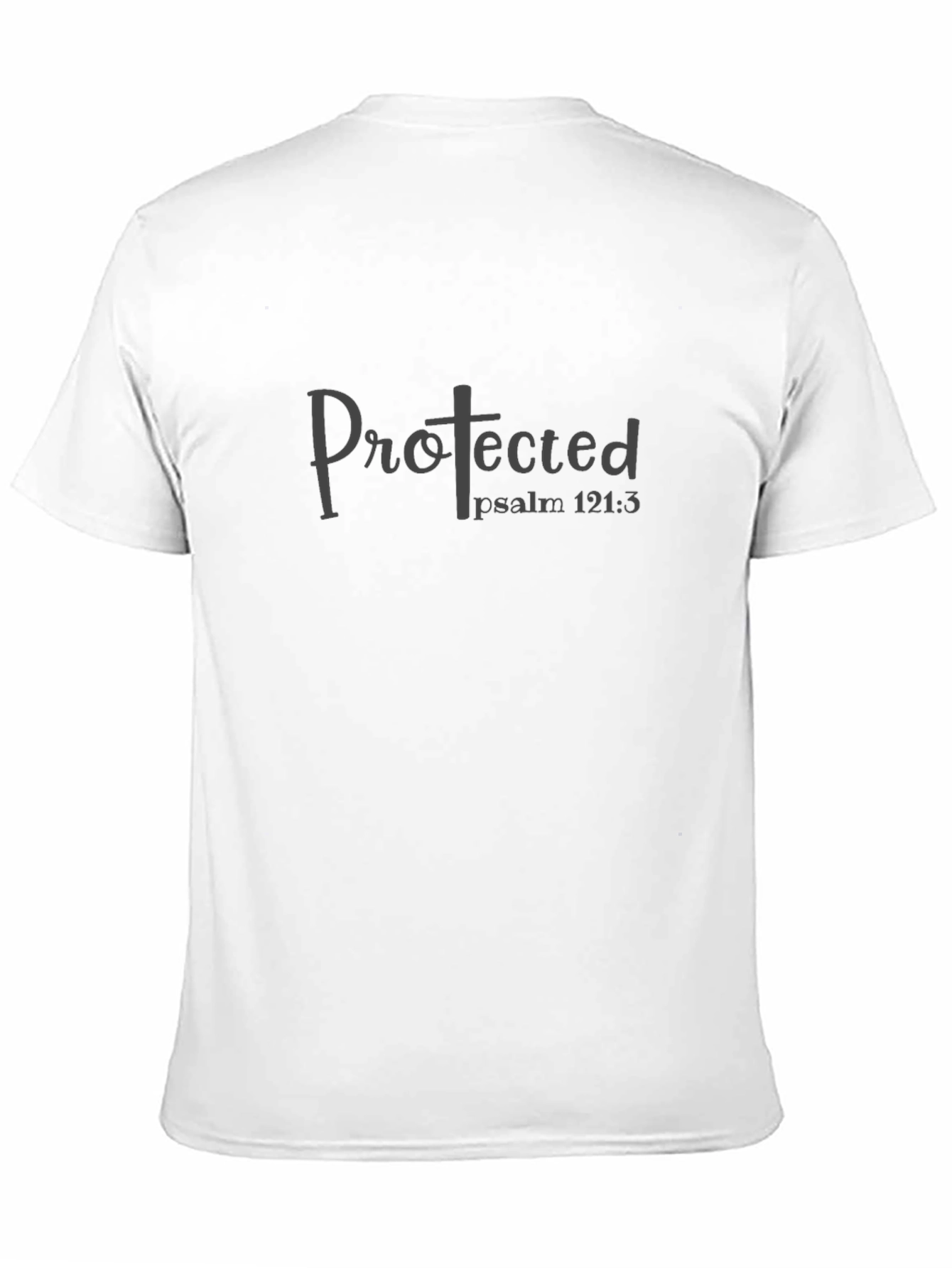 Protected Psalm 121:3 T-Shirt Religious Graphic Tee
