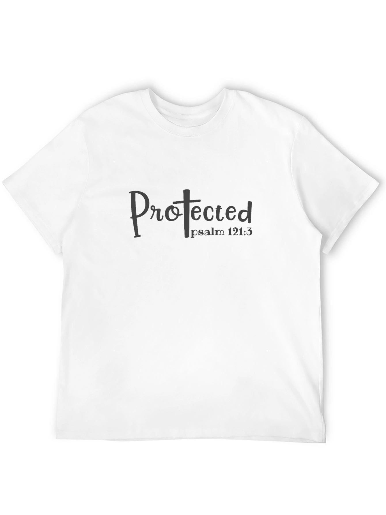 Protected Psalm 121:3 T-Shirt Religious Graphic Tee
