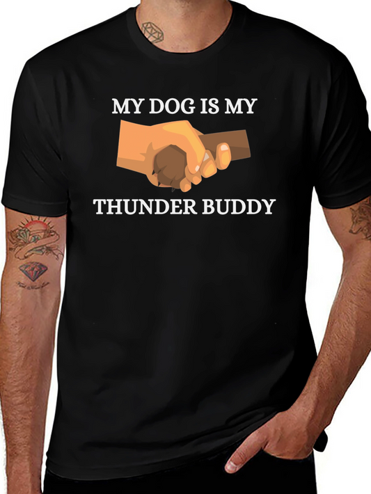 My Dog Is My Thunder Buddy Graphic T-Shirt