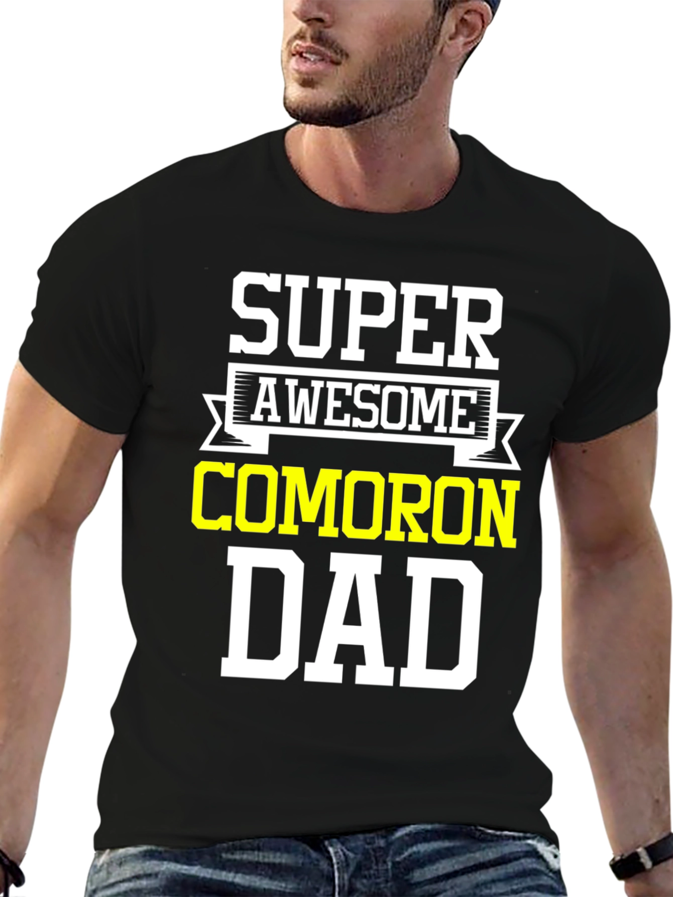 Super Awesome COMORON Dad T-Shirt