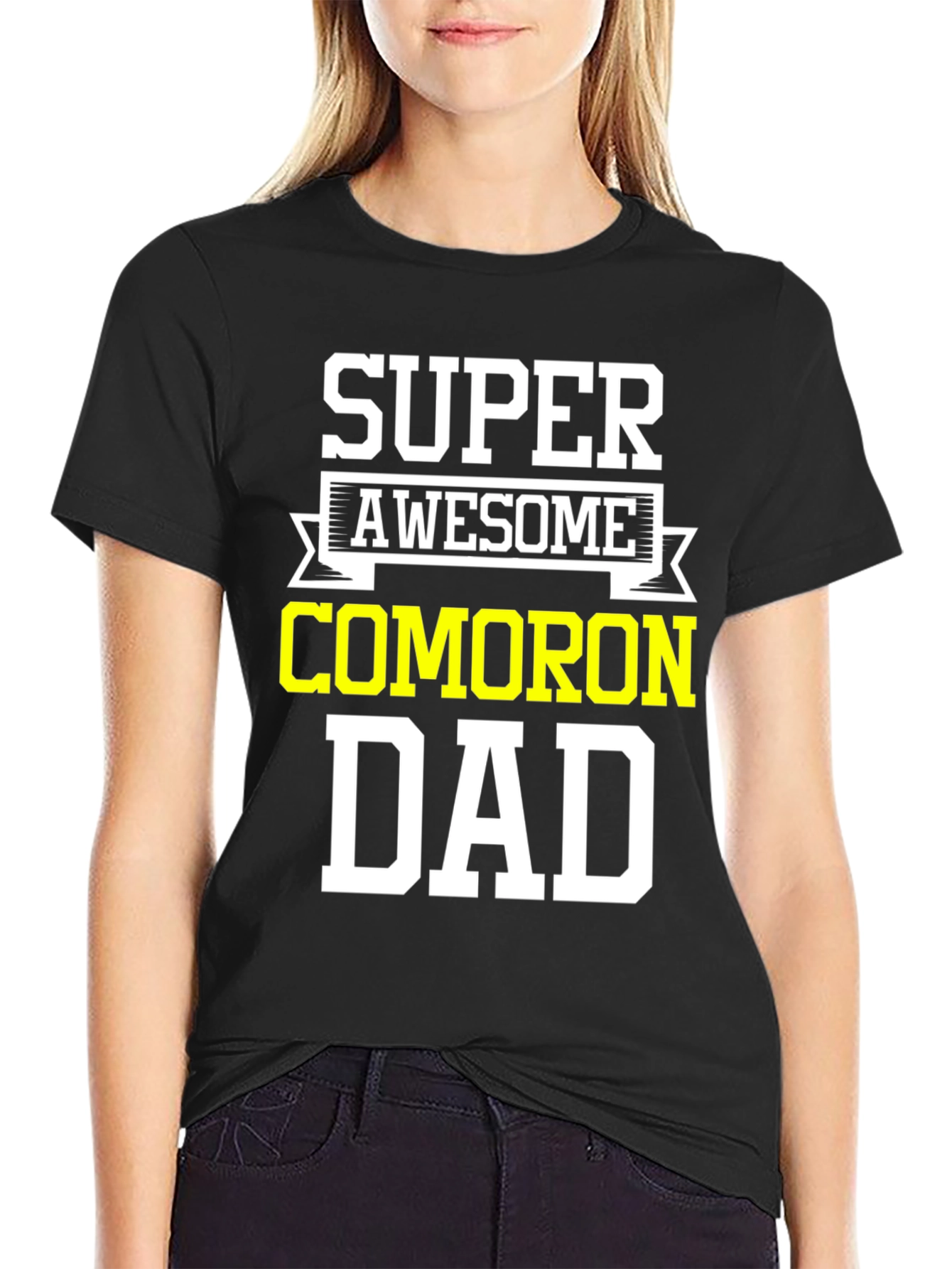 Super Awesome COMORON Dad T-Shirt