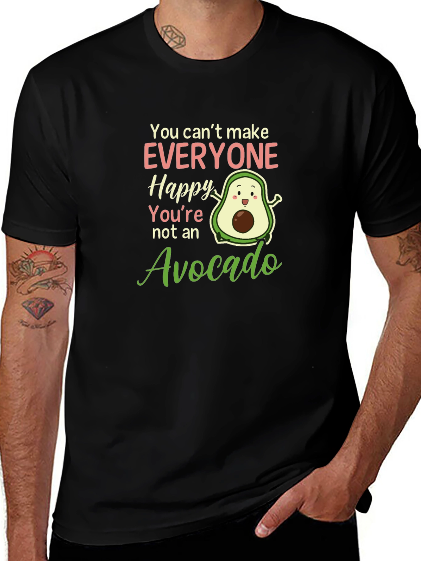 Avocado Lover T-Shirt: You Cant Make Everyone Happy