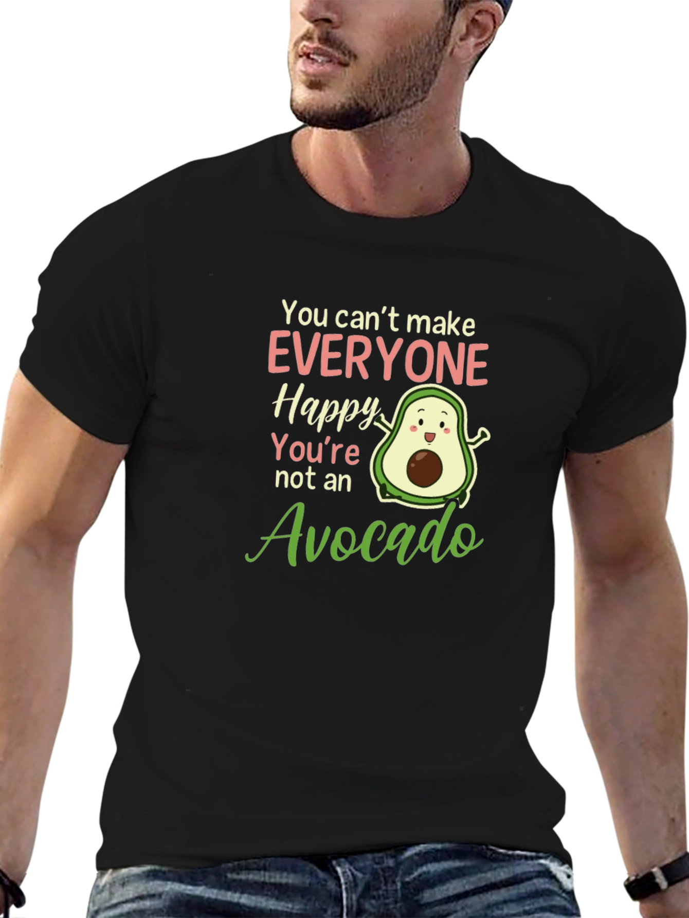 Avocado Lover T-Shirt: You Cant Make Everyone Happy