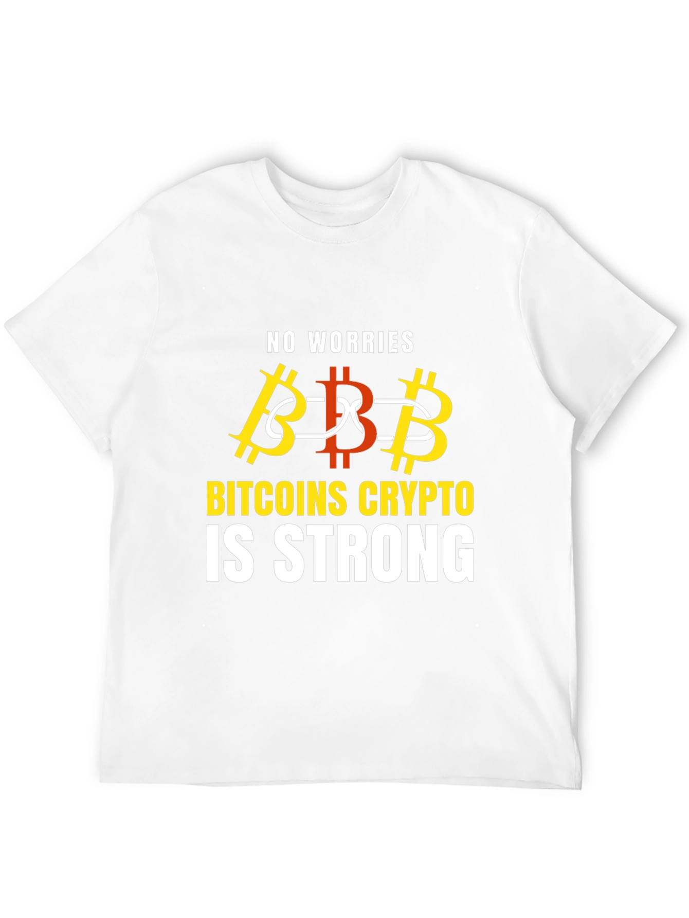 Bitcoin Crypto is Strong Graphic T-Shirt
