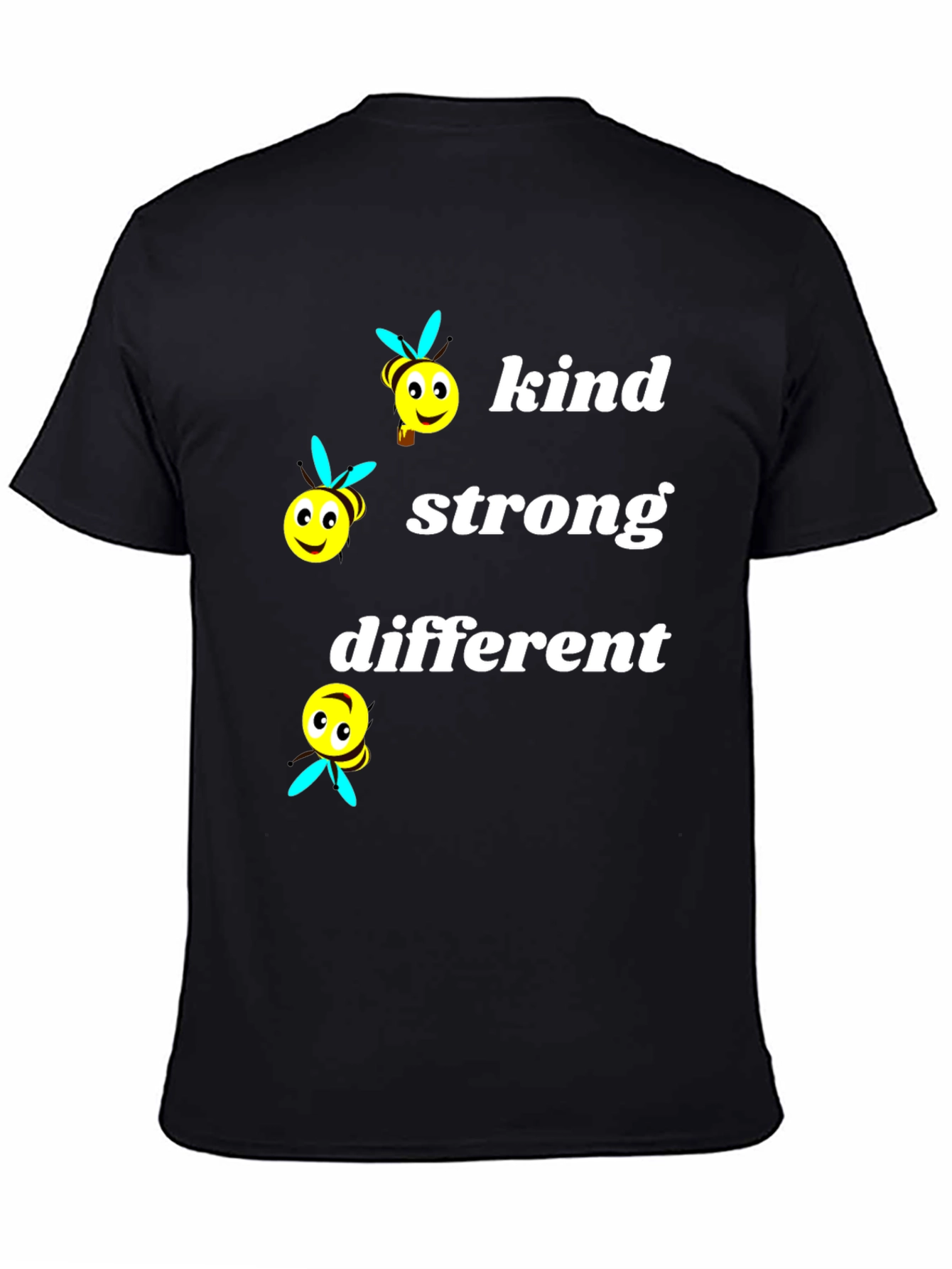 Kind Strong Different Graphic Tee