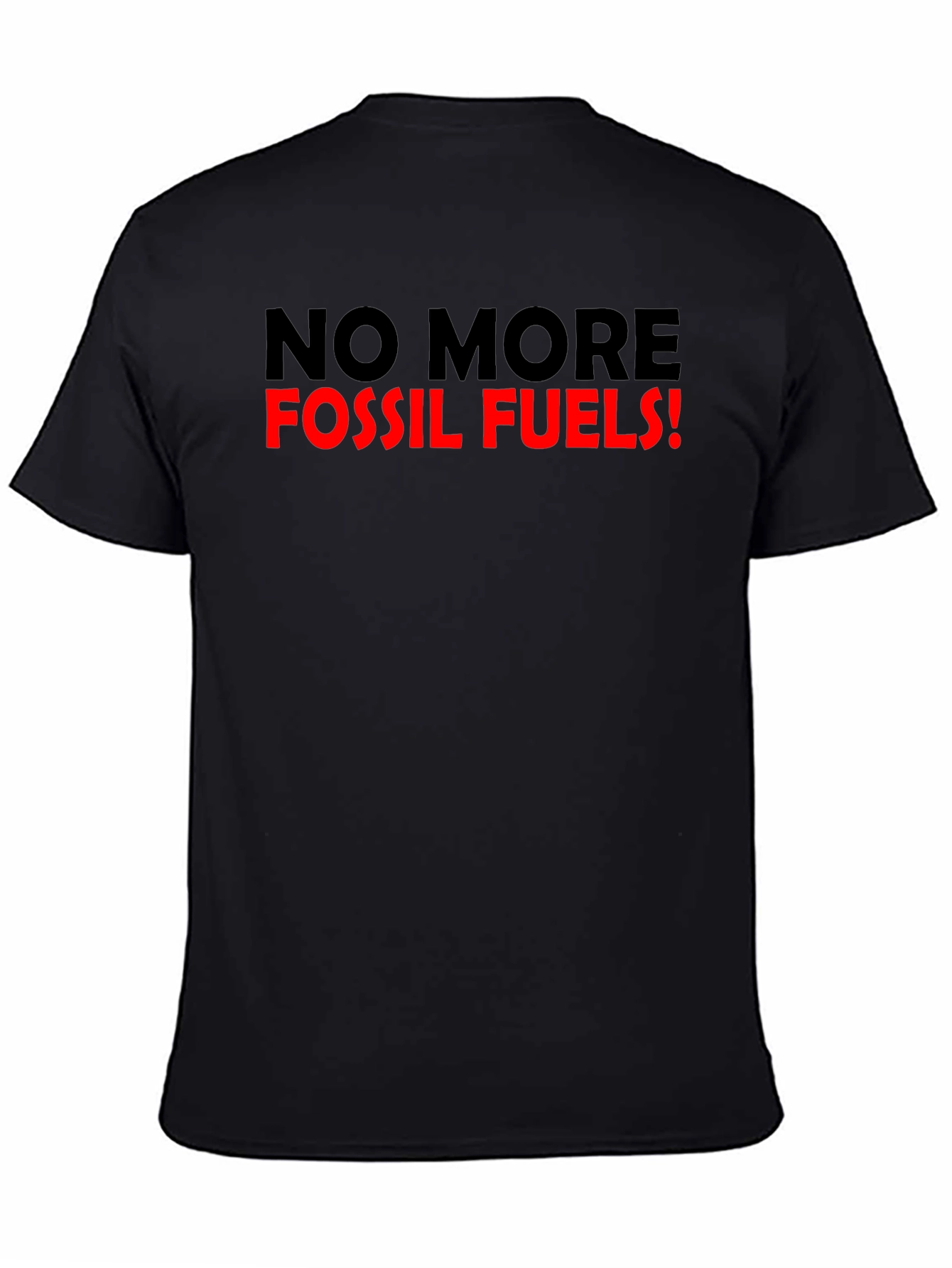No More Fossil Fuels Graphic T-Shirt