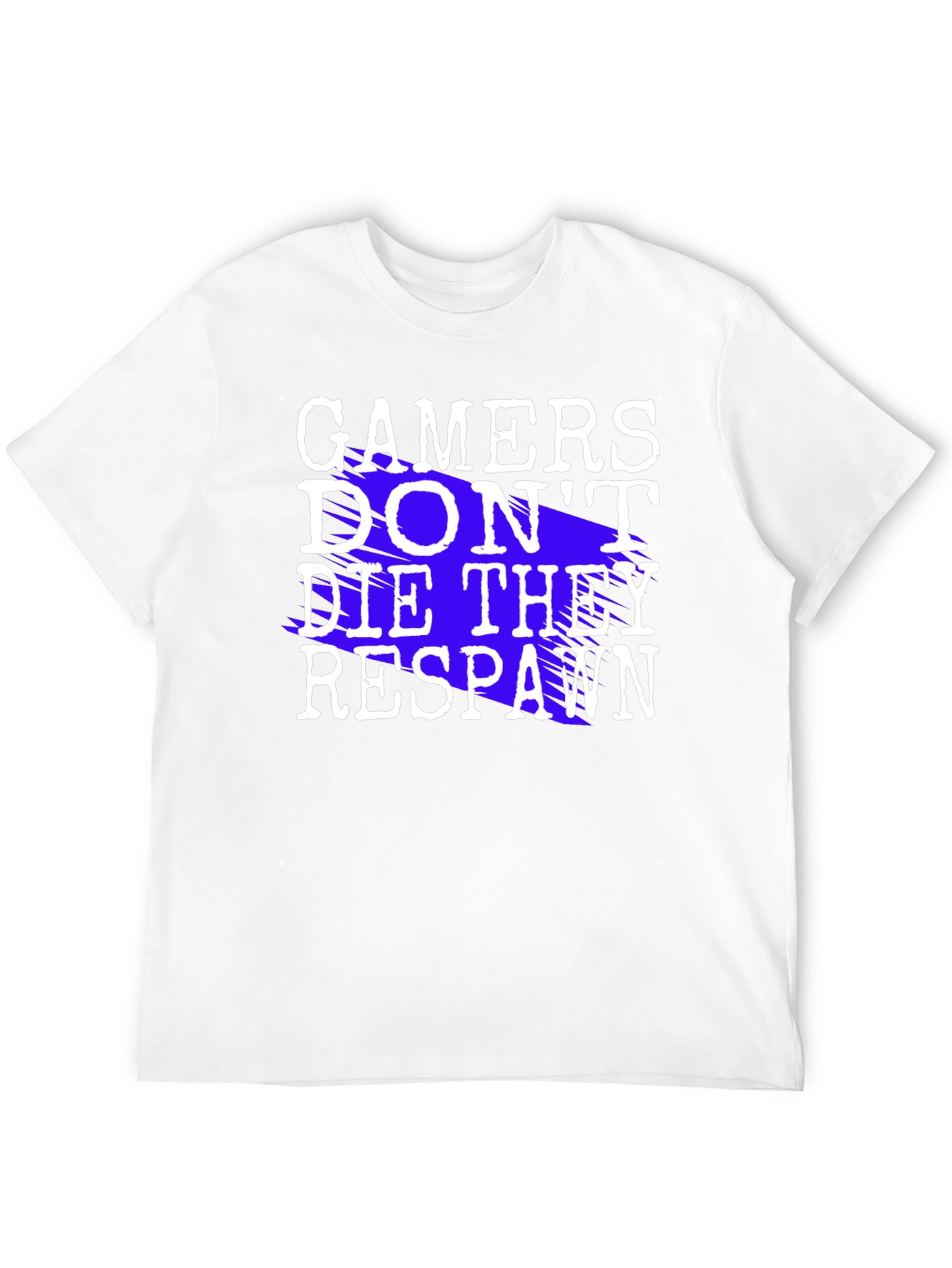 Gamers Dont Die They Respawn Black T-Shirt