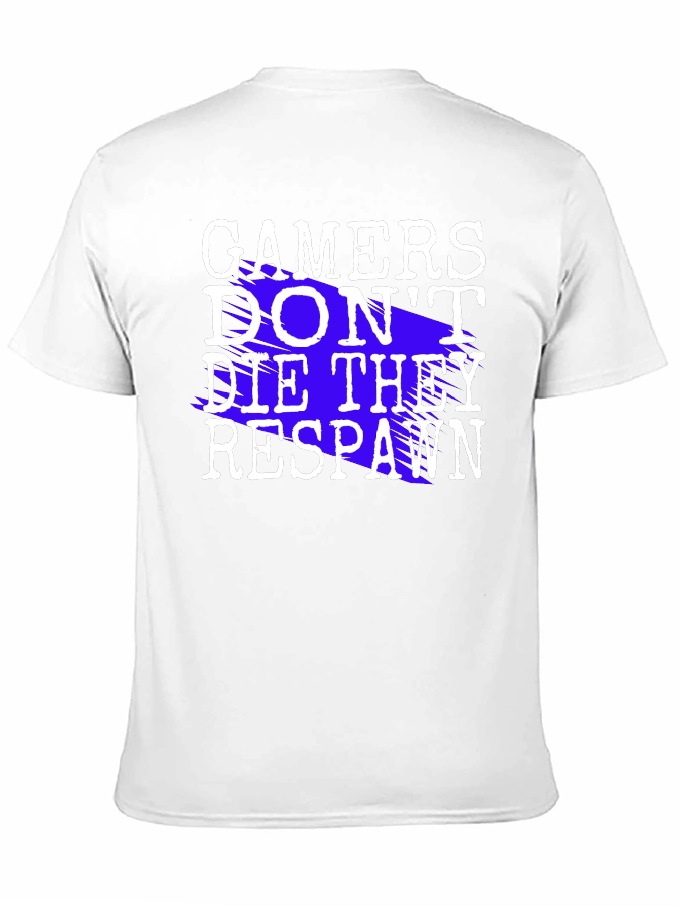 Gamers Dont Die They Respawn Black T-Shirt