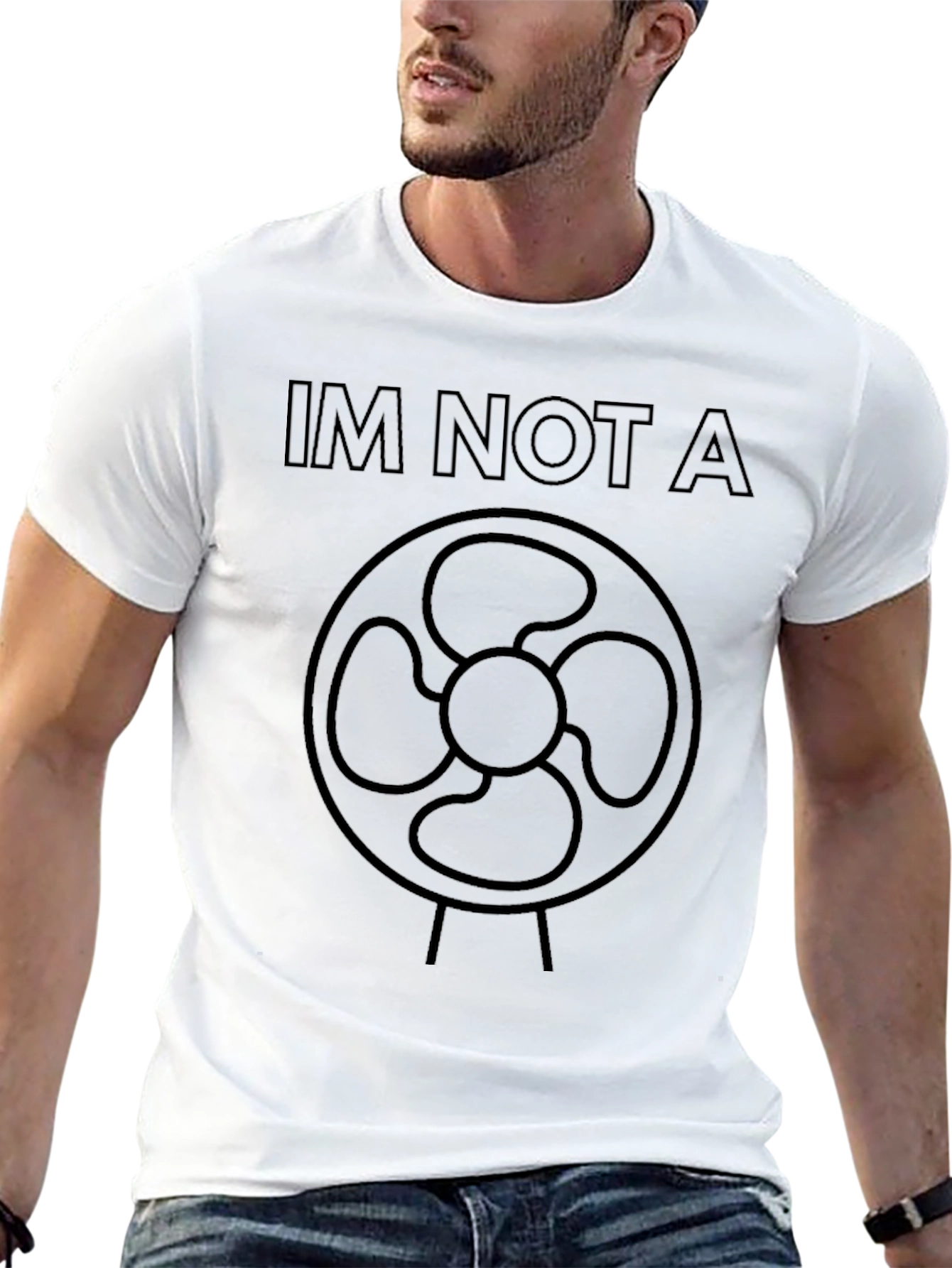 Im Not A Fan - Funny Graphic T-Shirt