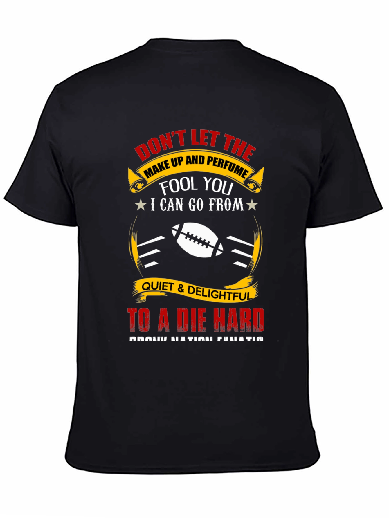 Funny Football Fanatic Graphic T-Shirt