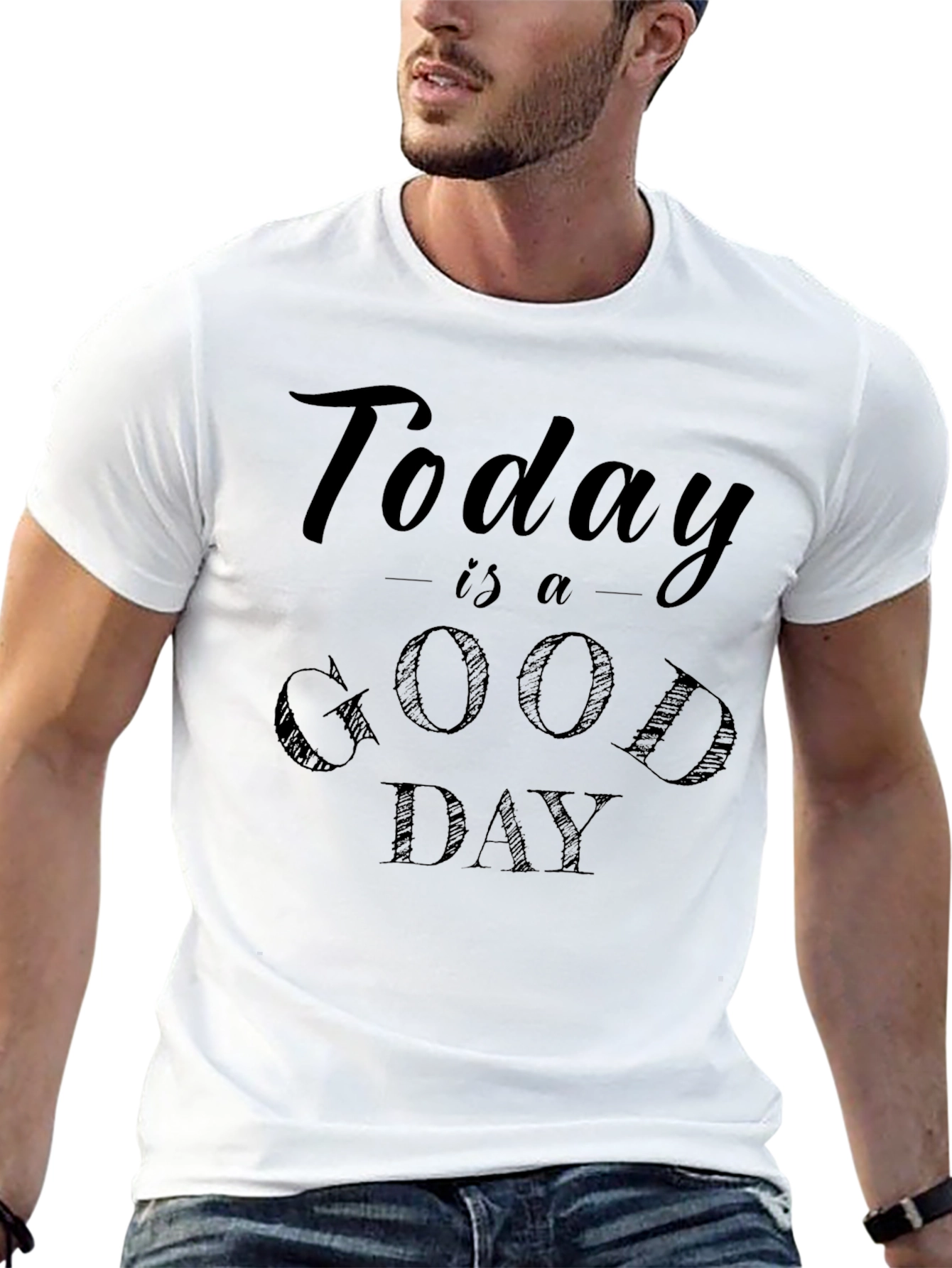 Today Is A Good Day Graphic Tee