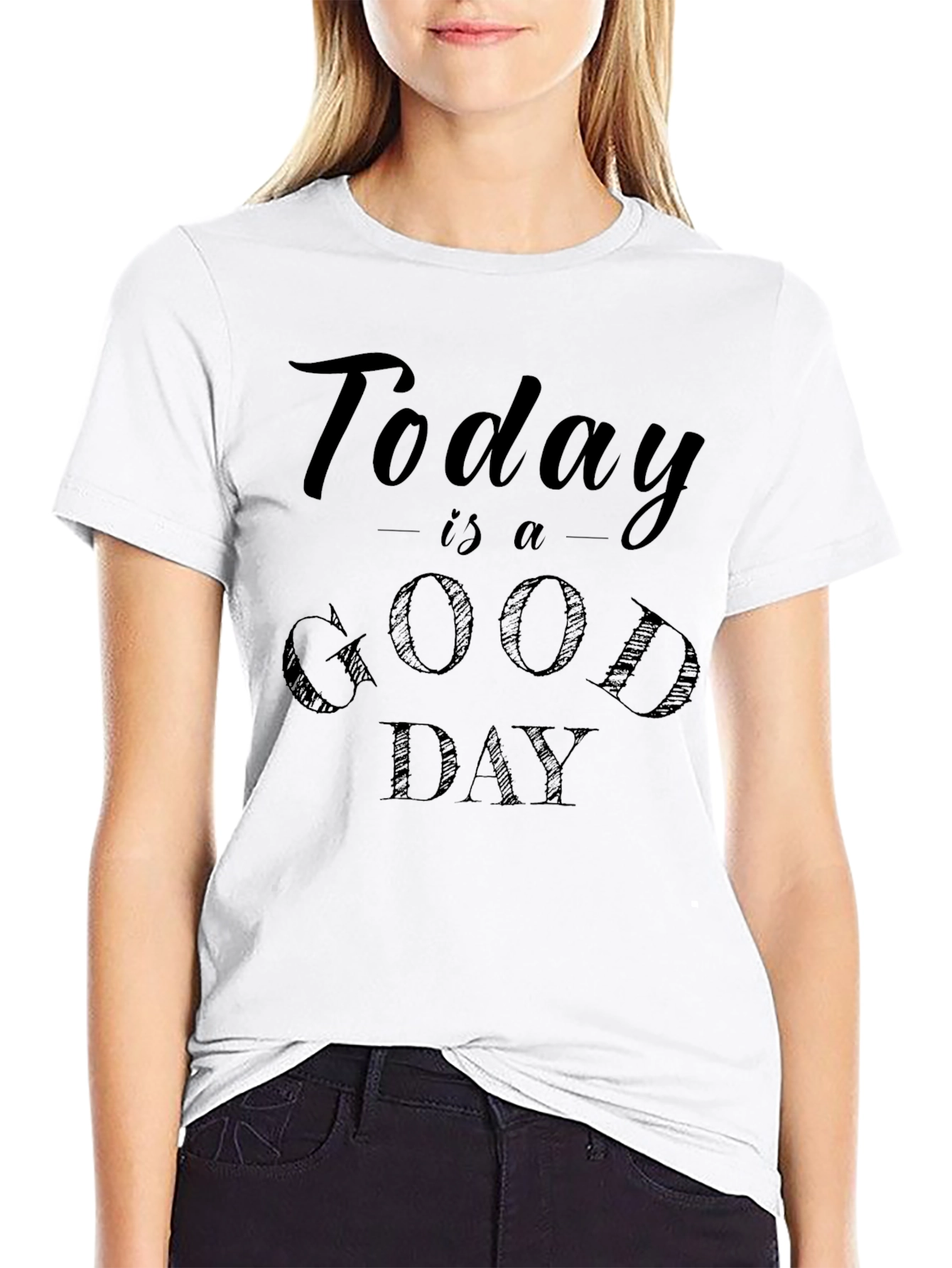 Today Is A Good Day Graphic Tee