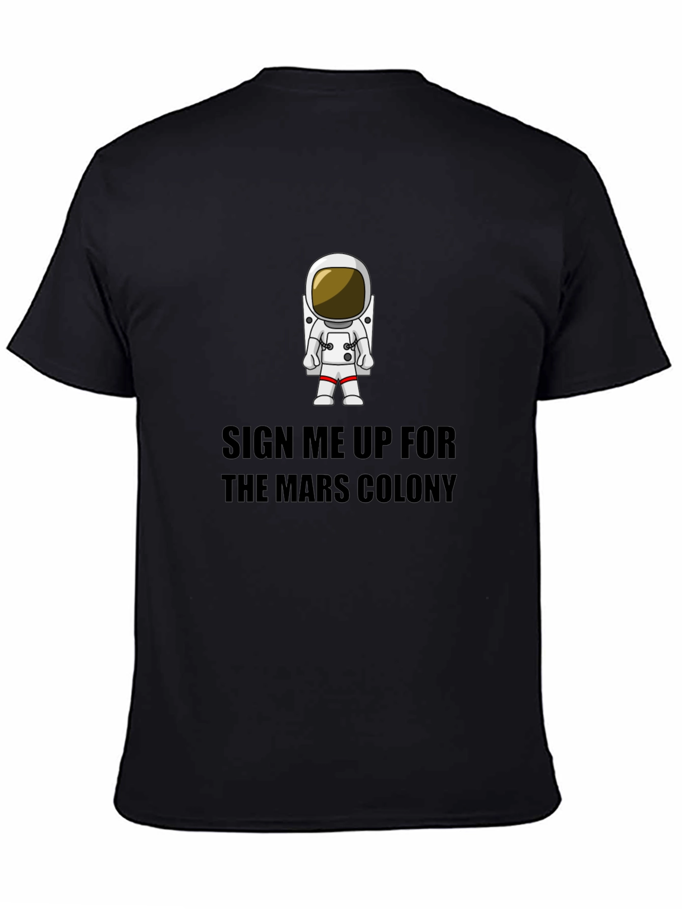 Mars Colony T-Shirt - Astronaut Graphic Tee