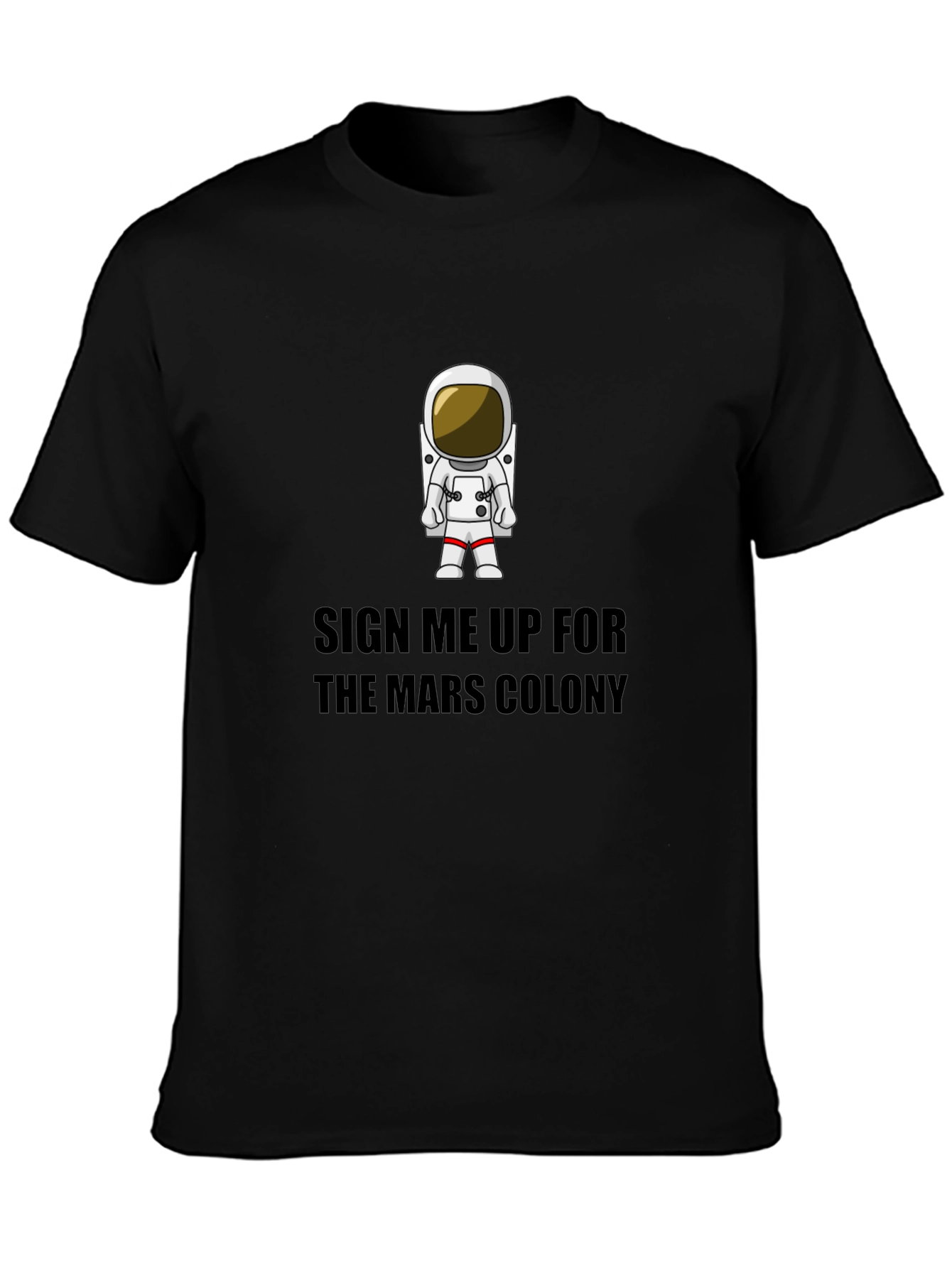 Mars Colony T-Shirt - Astronaut Graphic Tee