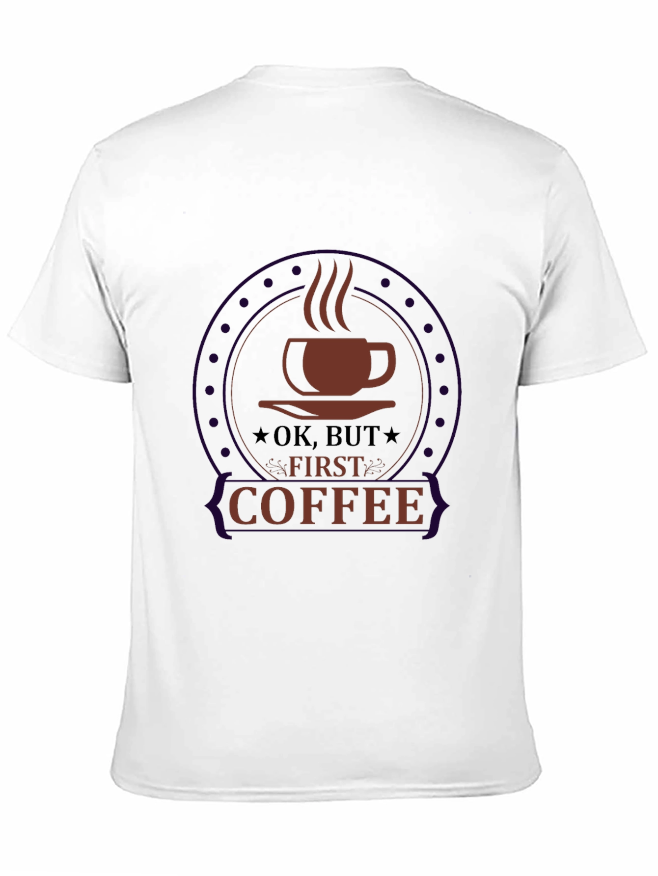 Ok But First Coffee Black Graphic Tee