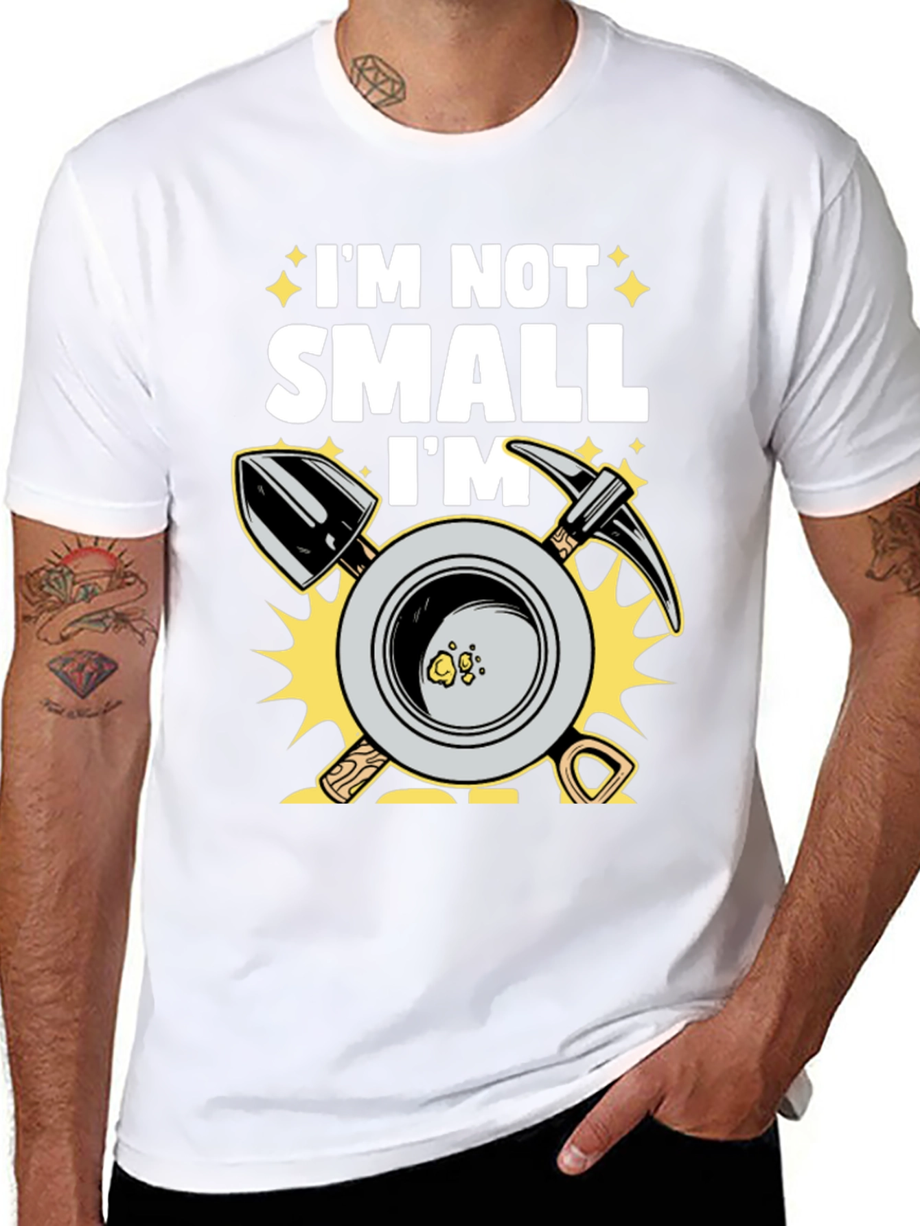 Im Not Small Im Gold Miner T-Shirt