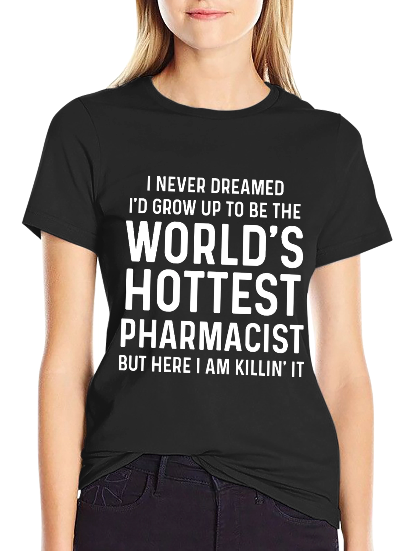 Worlds Hottest Pharmacist T-Shirt - Funny Tee