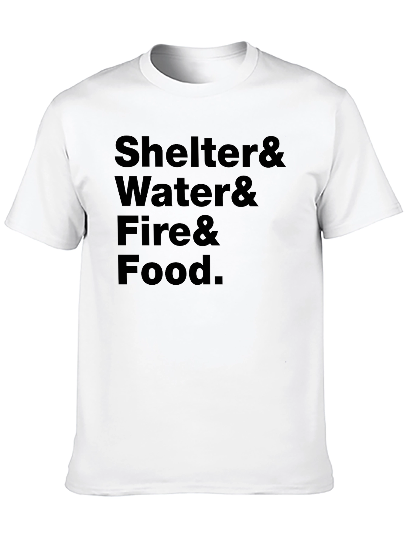 Shelter Water Fire Food T-Shirt