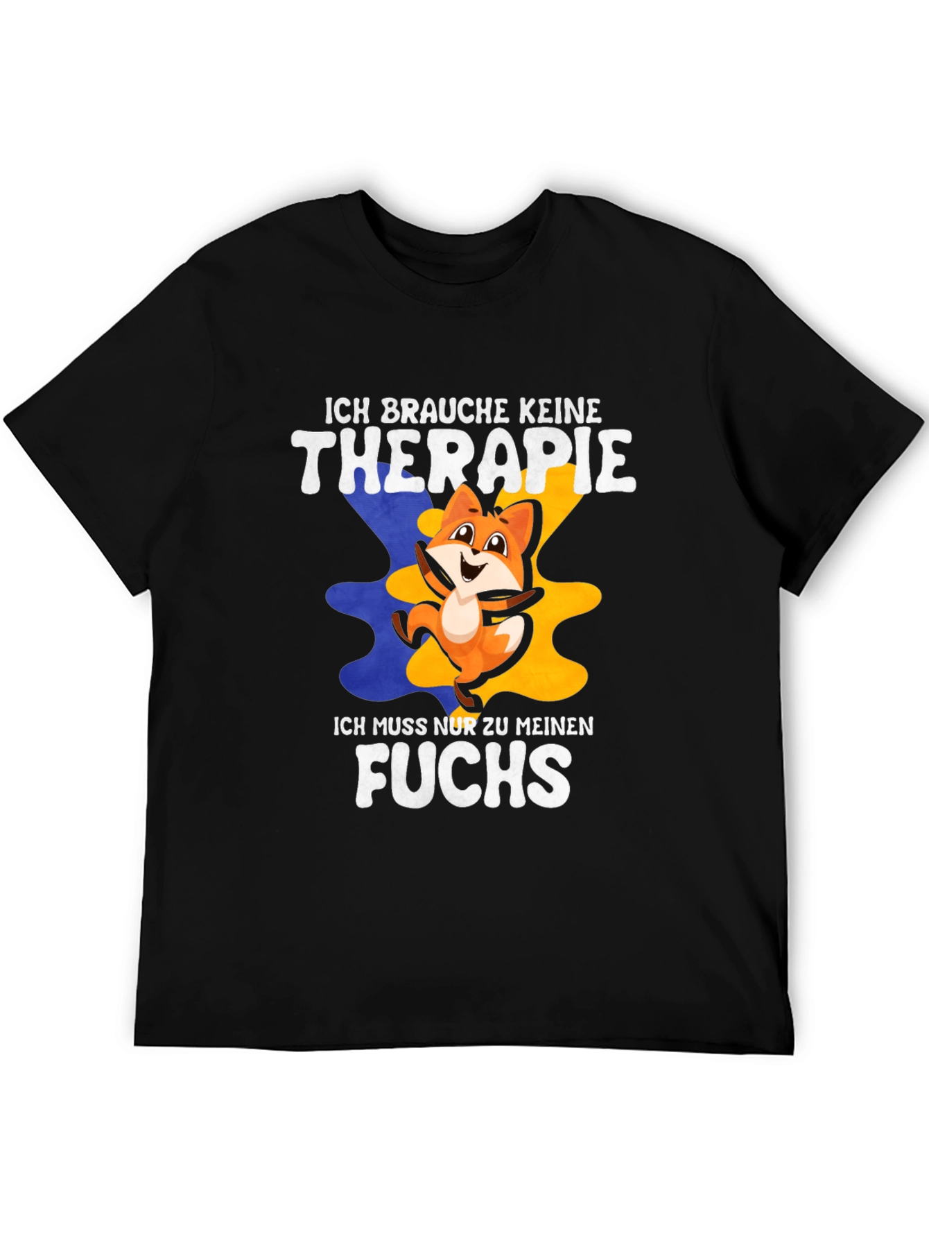 Fox Therapy T-Shirt - I Need My Fox