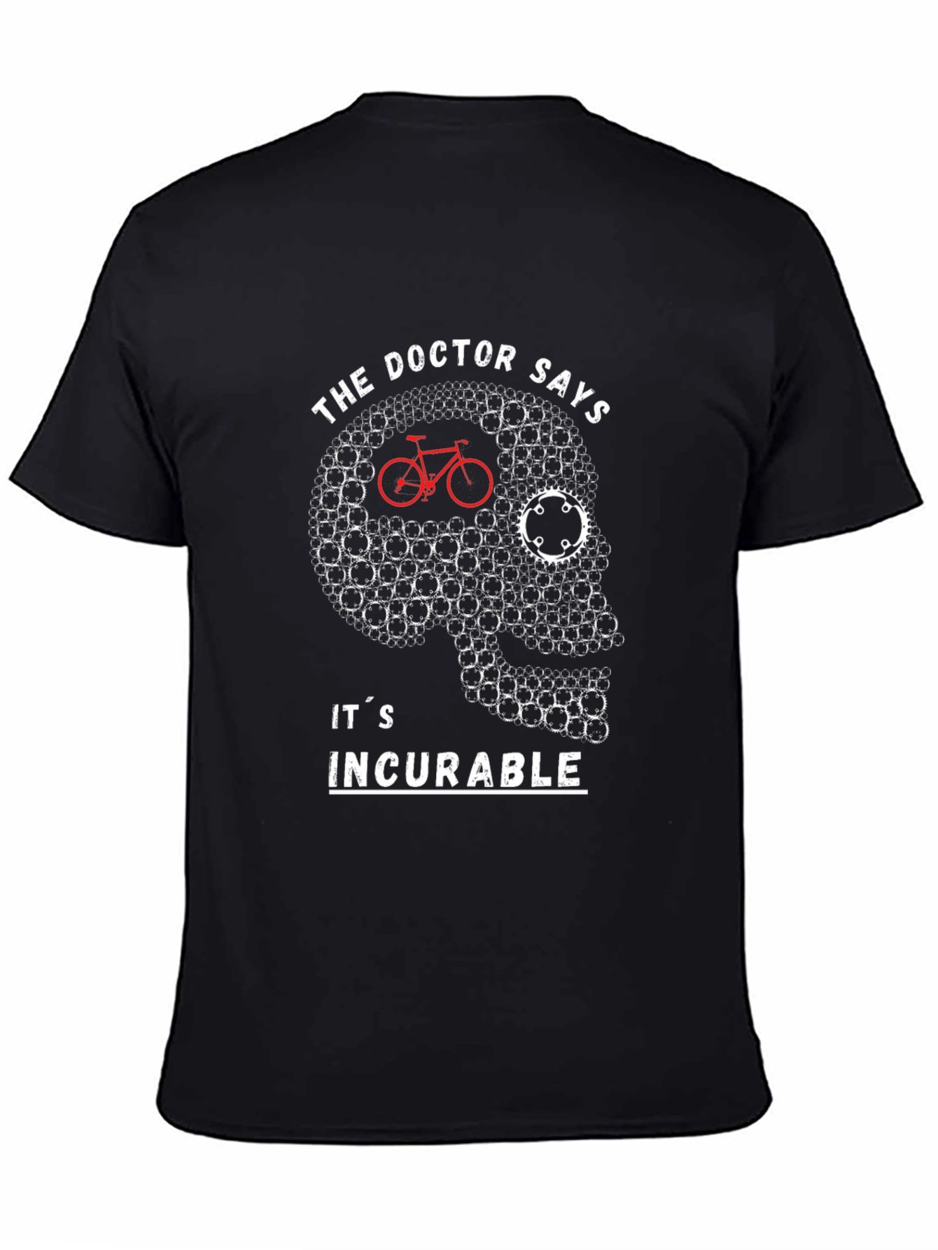 Doctor Says Incurable Cycling T-Shirt