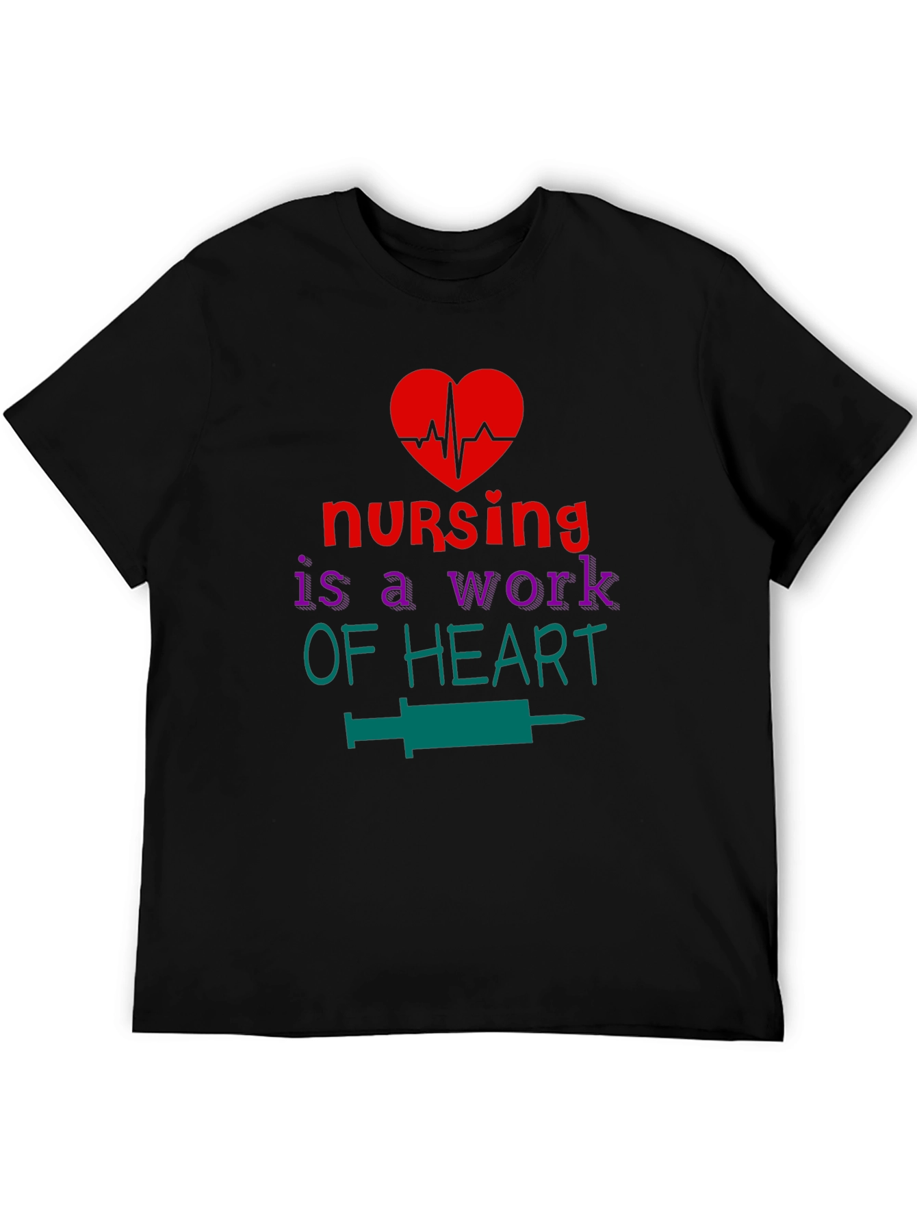 Nursing is a Work of Heart Graphic T-Shirt