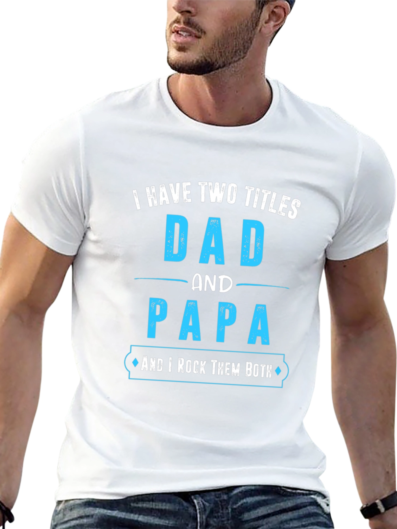 Dad and Papa T-Shirt - I Rock Them Both!