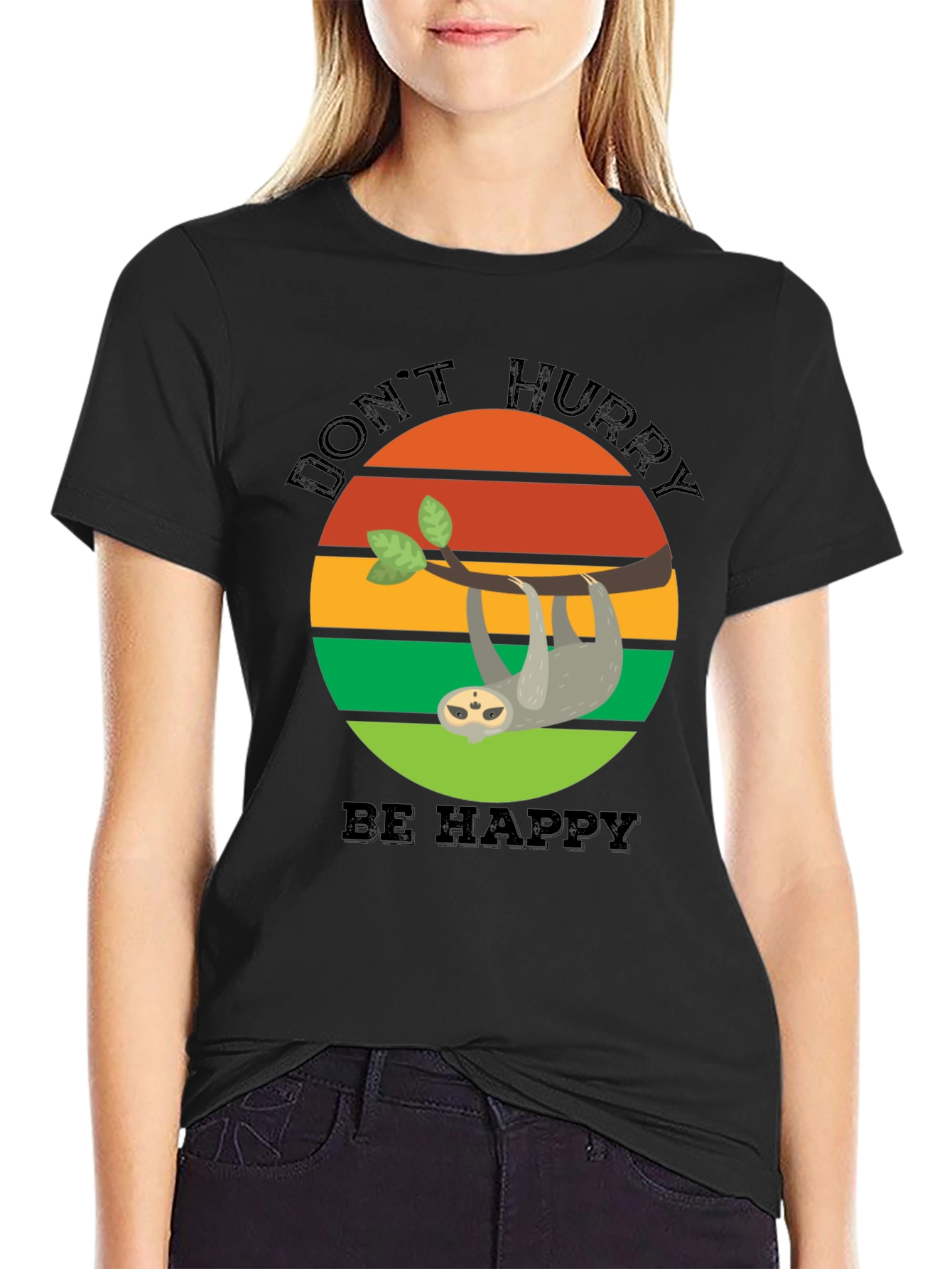 Dont Hurry Be Happy Sloth T-Shirt