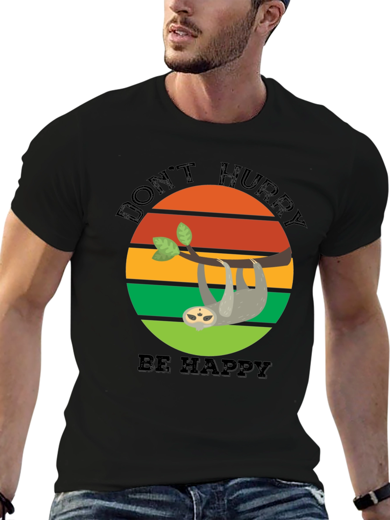 Dont Hurry Be Happy Sloth T-Shirt