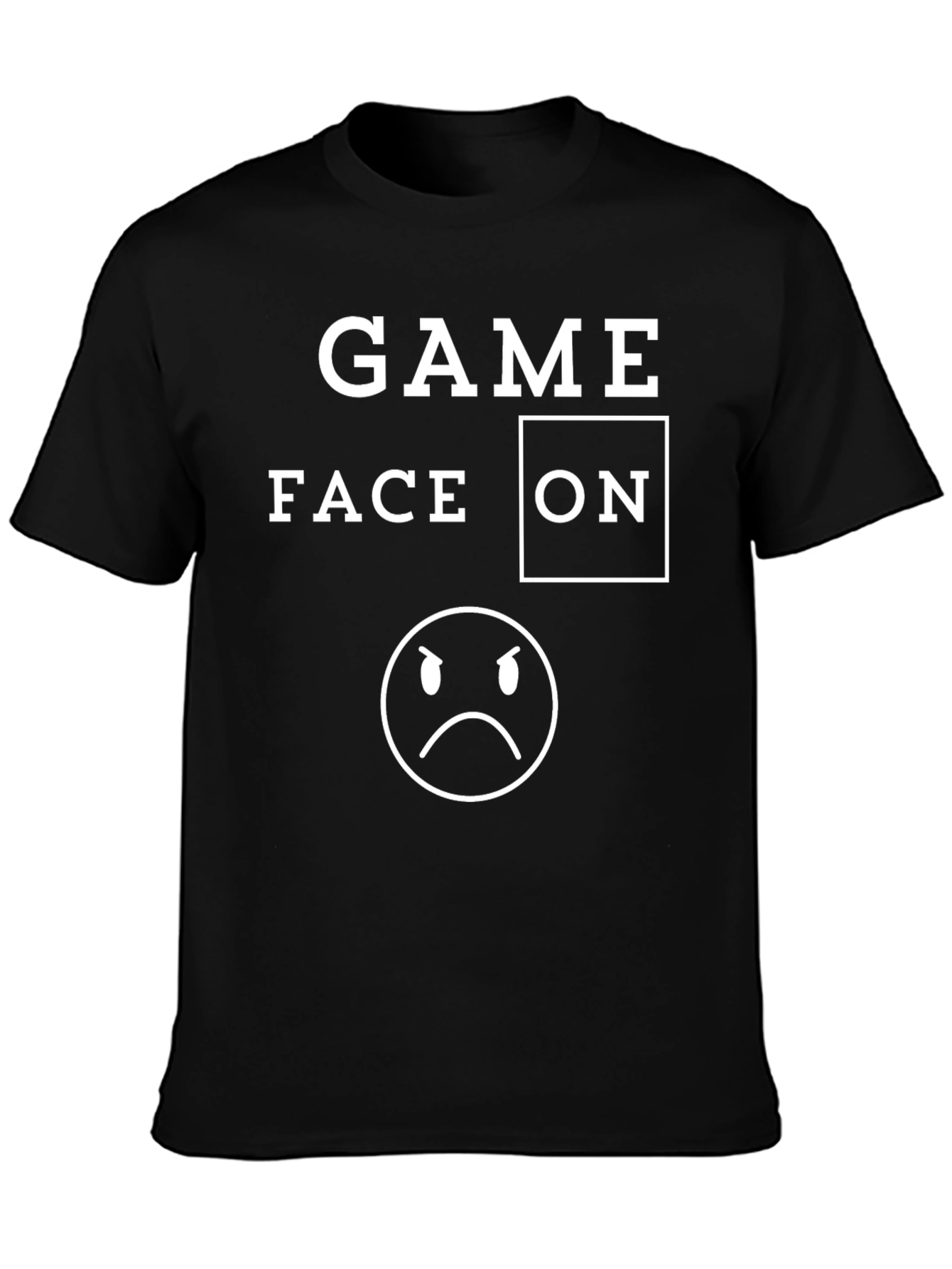 Game Face On T-Shirt - Funny Graphic Tee