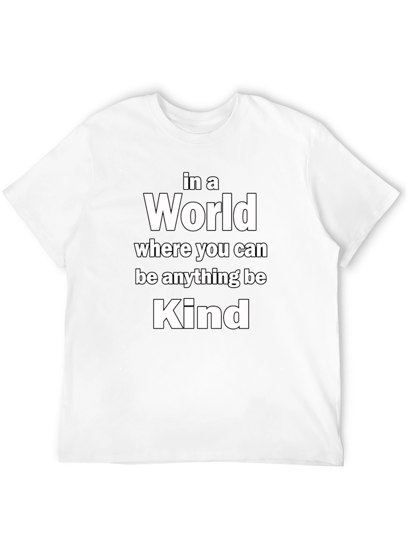 Be Kind T-Shirt - Motivational Message Black Tee