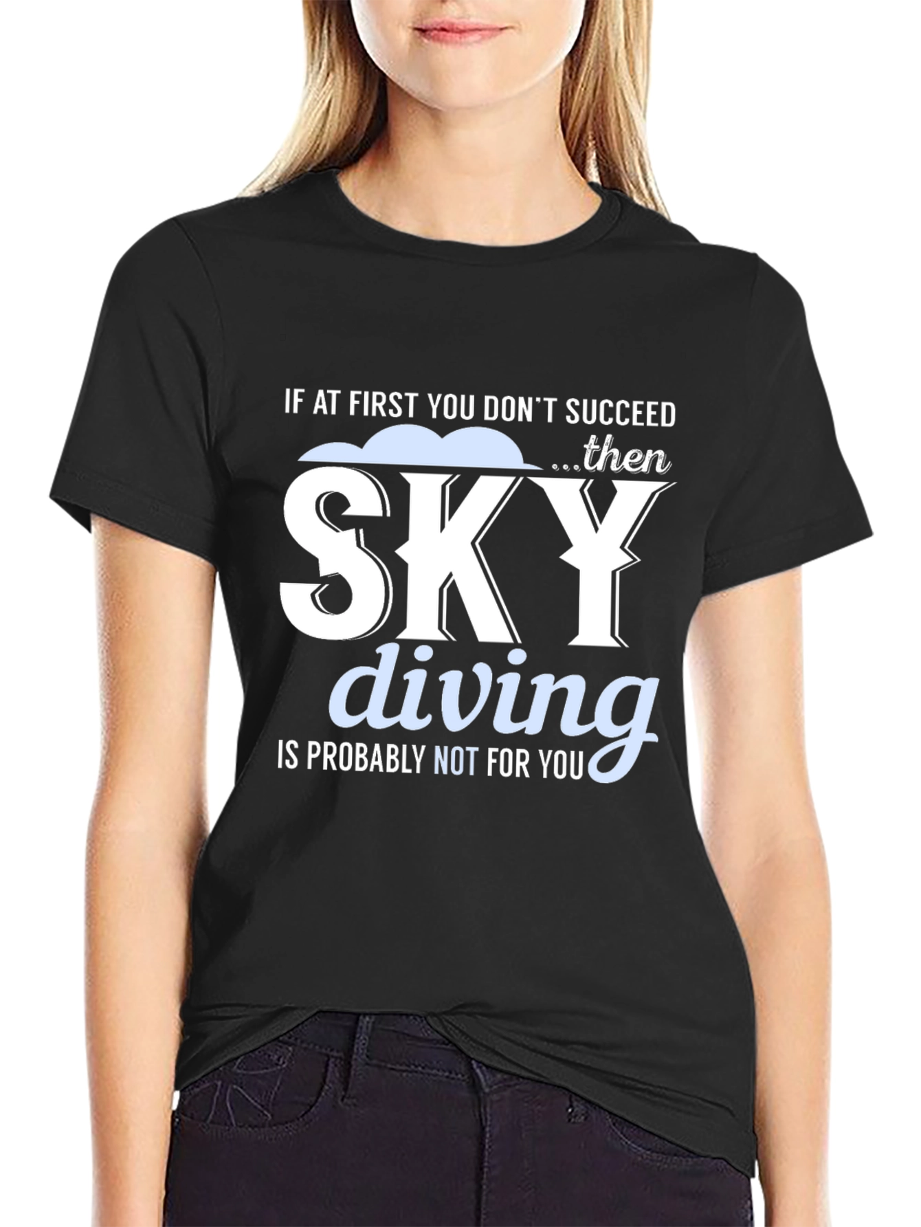 Skydiving Funny Graphic Tee