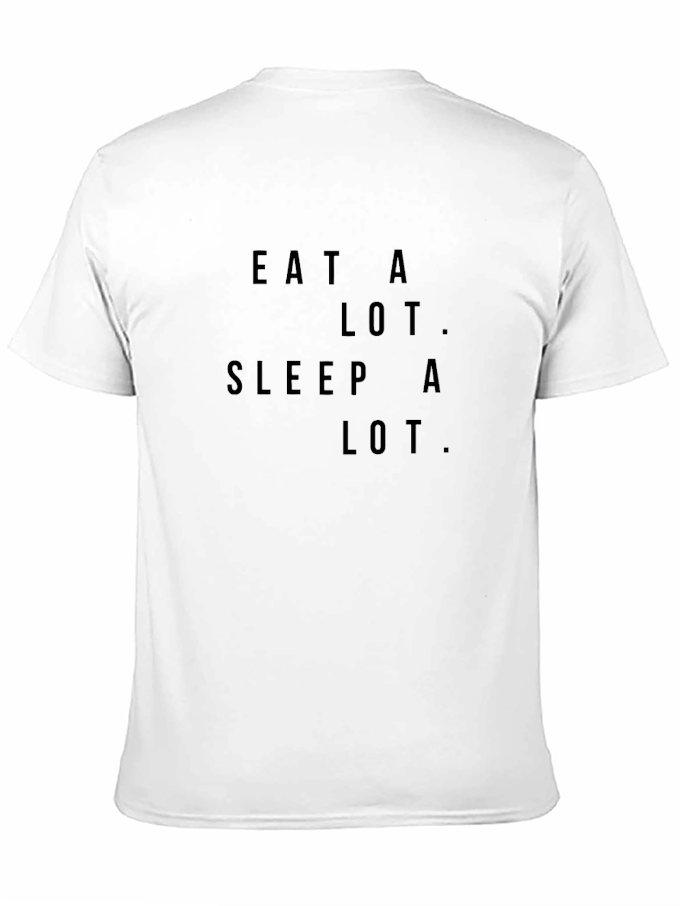 Eat & Sleep A Lot Graphic T-Shirt