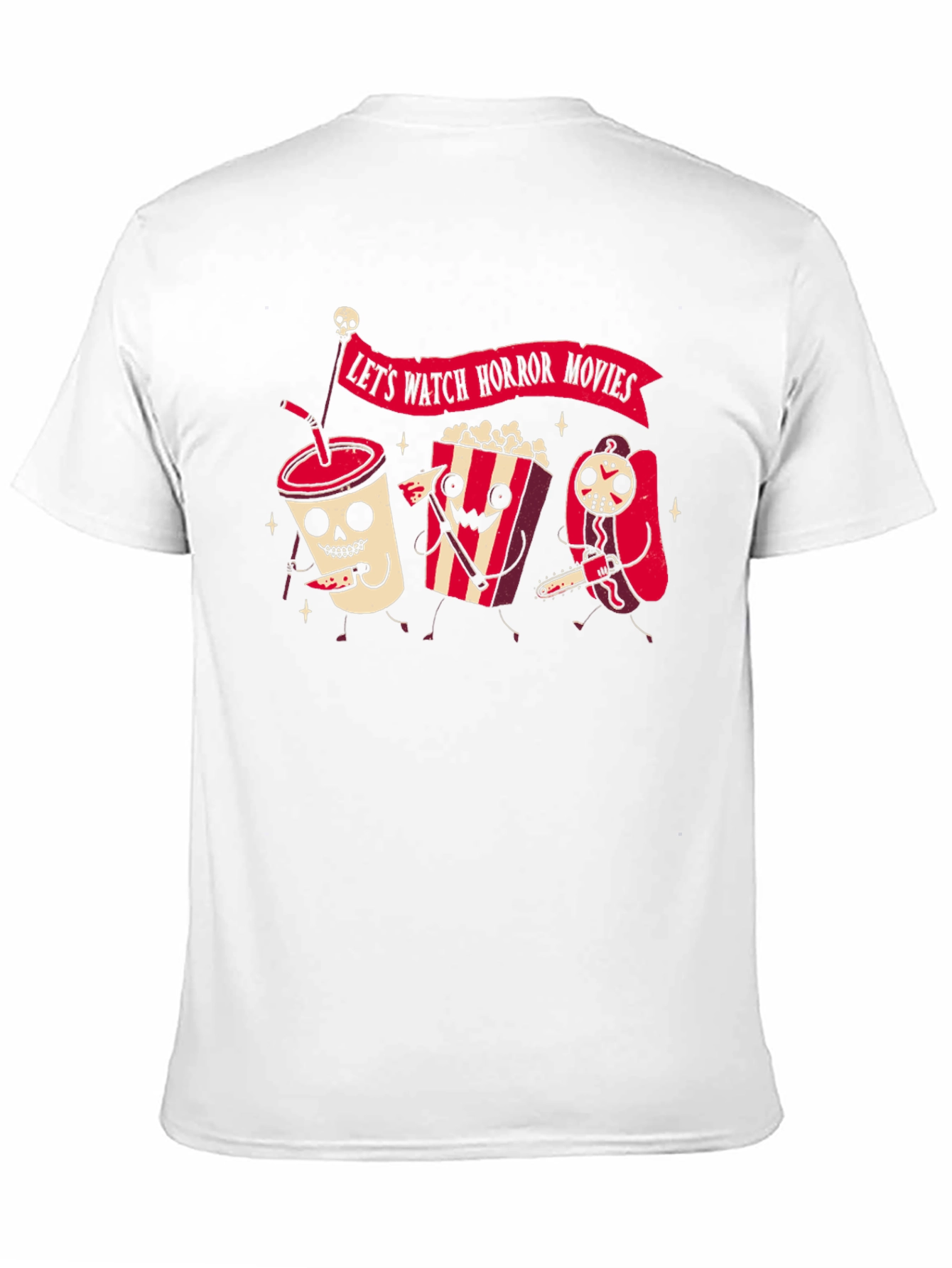 Lets Watch Horror Movies T-Shirt