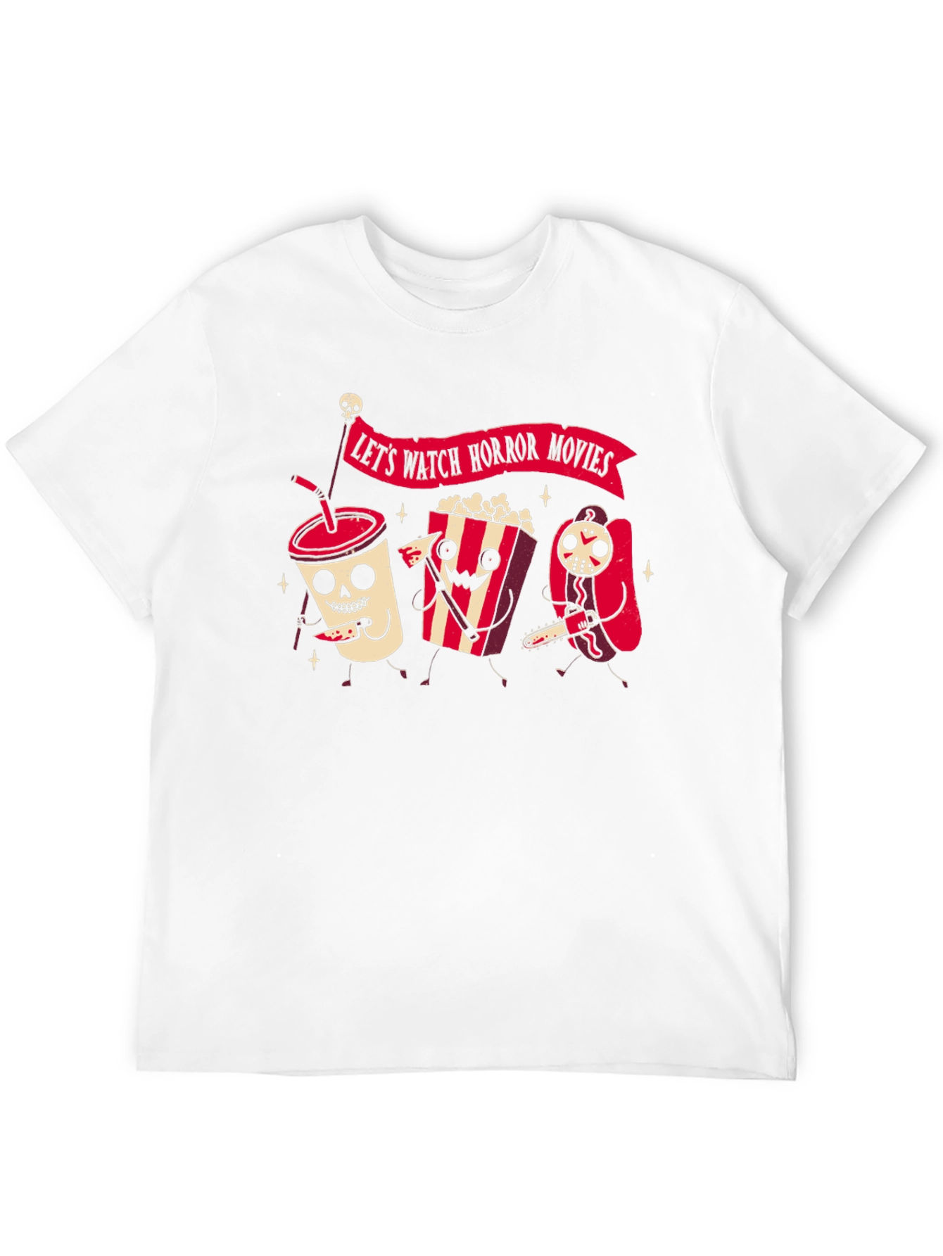 Lets Watch Horror Movies T-Shirt