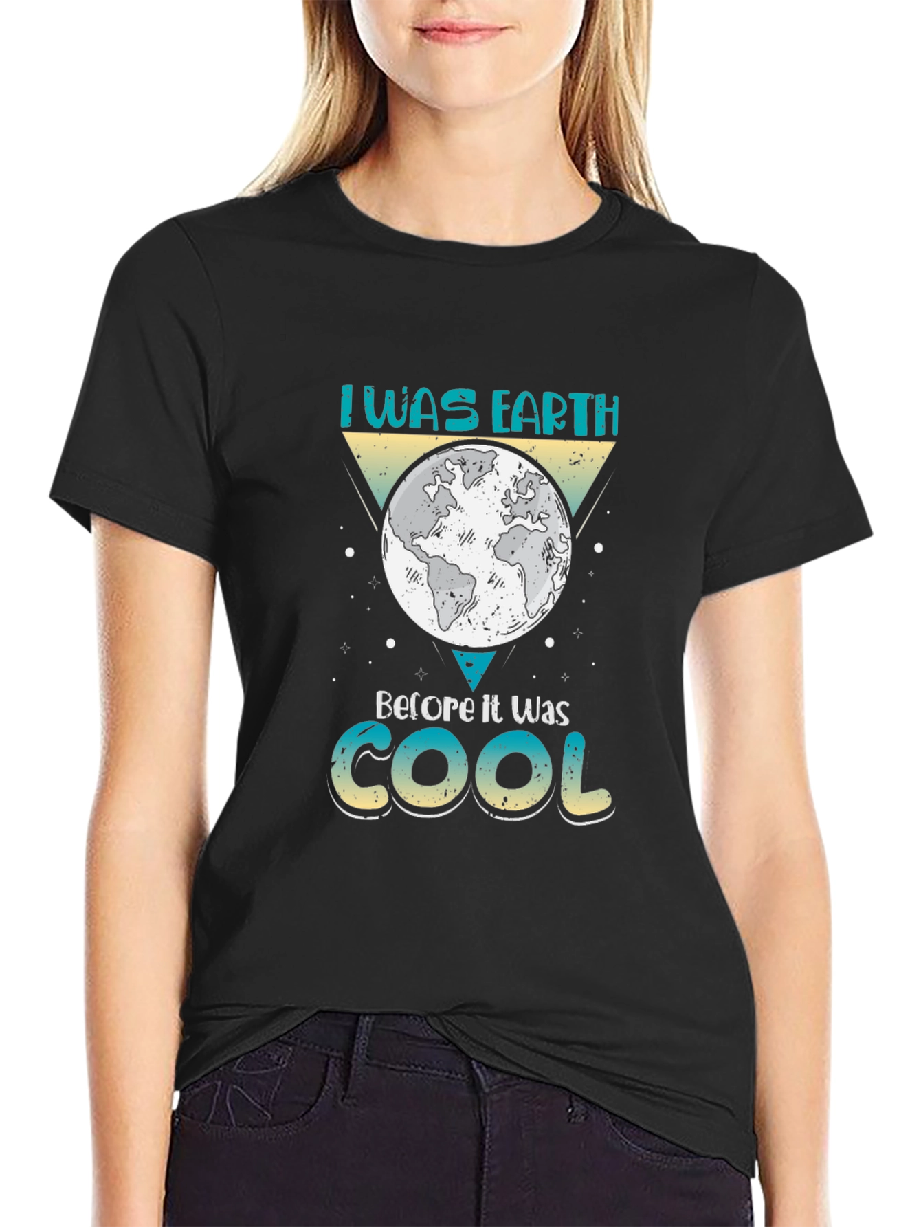 I Was Earth Before It Was Cool T-Shirt