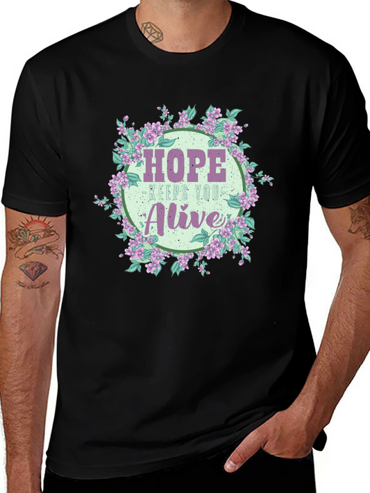 Hope Keeps You Alive Floral T-Shirt