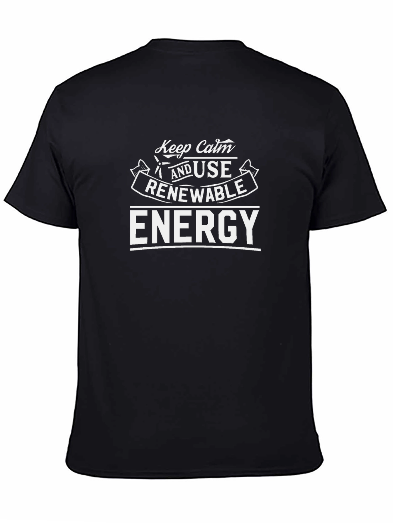 Keep Calm and Use Renewable Energy T-Shirt