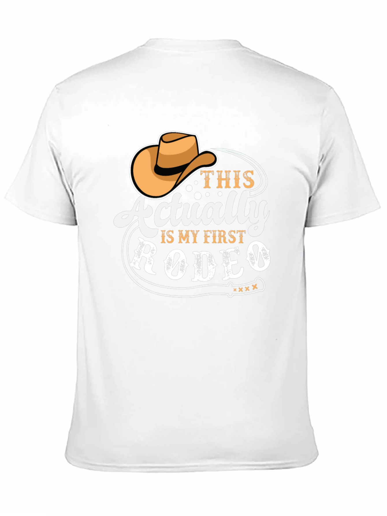First Rodeo T-Shirt - Cowboy Hat Graphic Tee