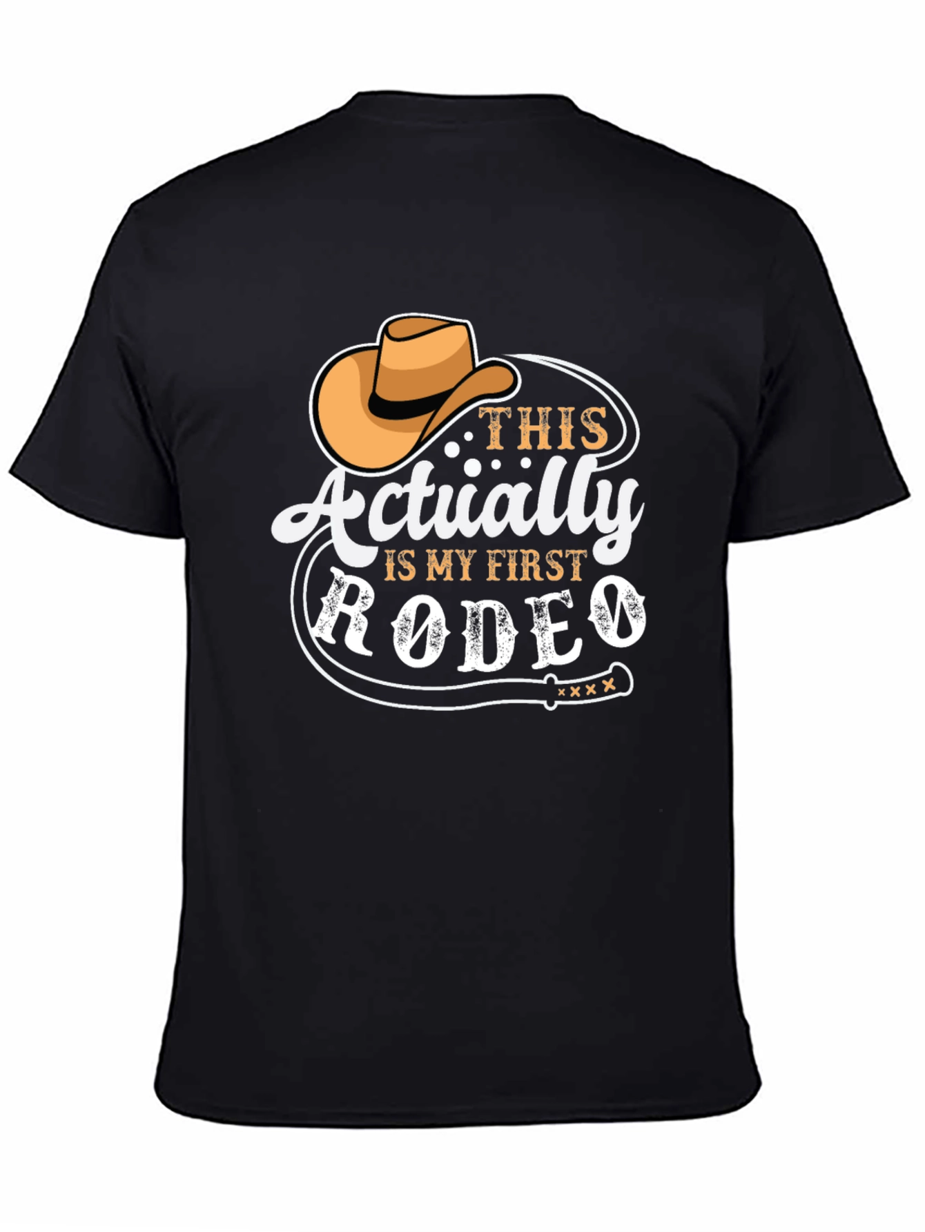 First Rodeo T-Shirt - Cowboy Hat Graphic Tee