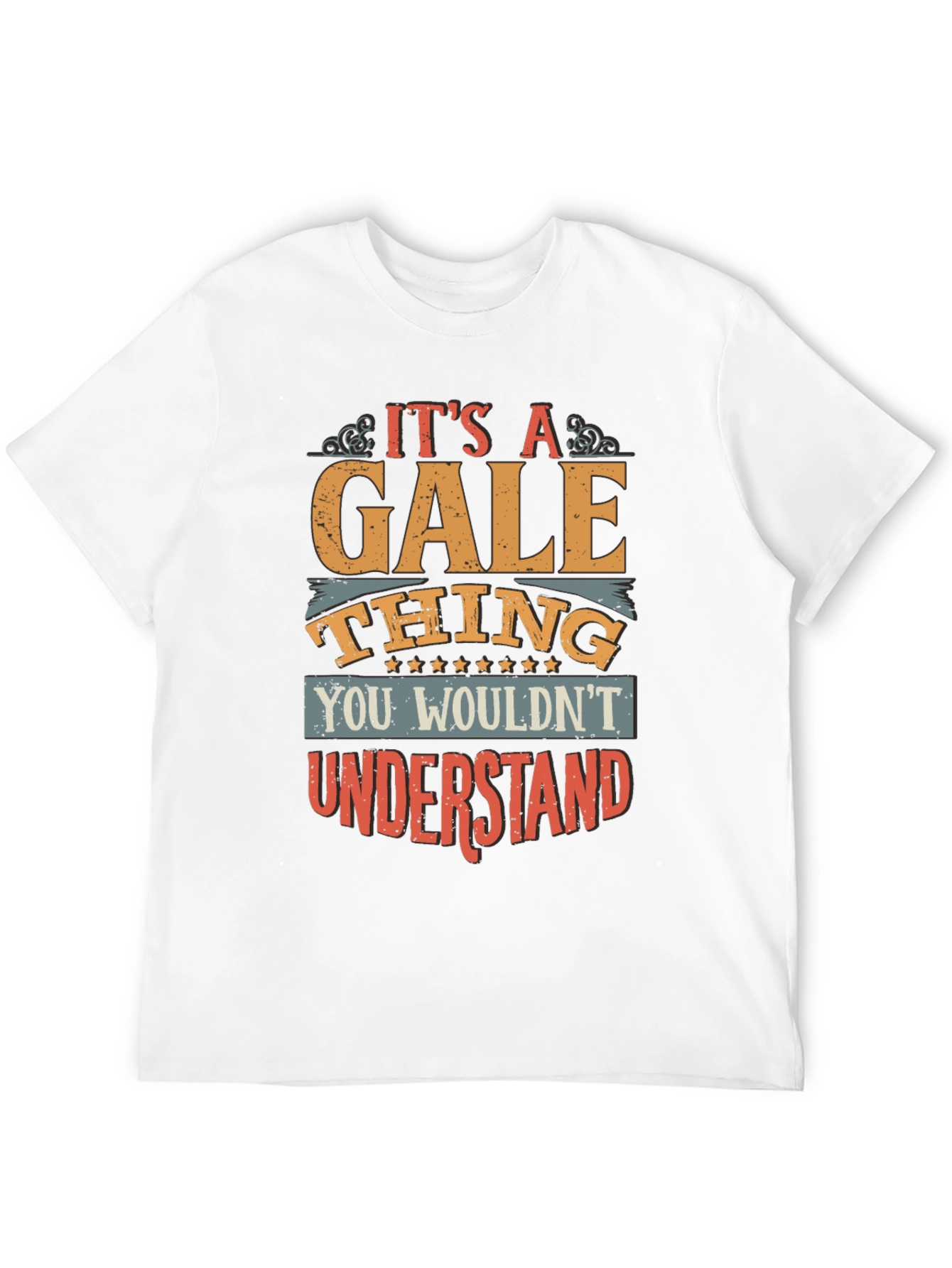 Its A Gale Thing T-Shirt