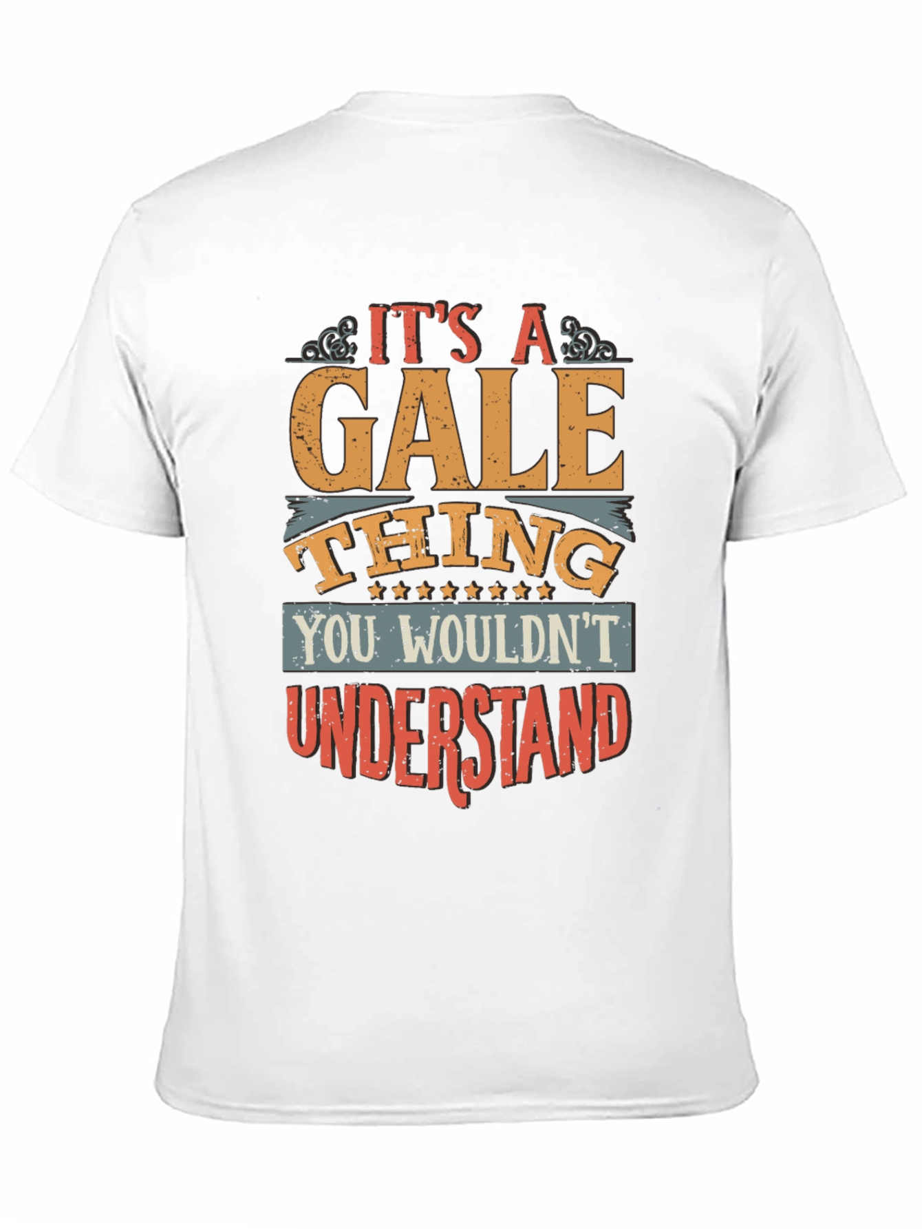 Its A Gale Thing T-Shirt