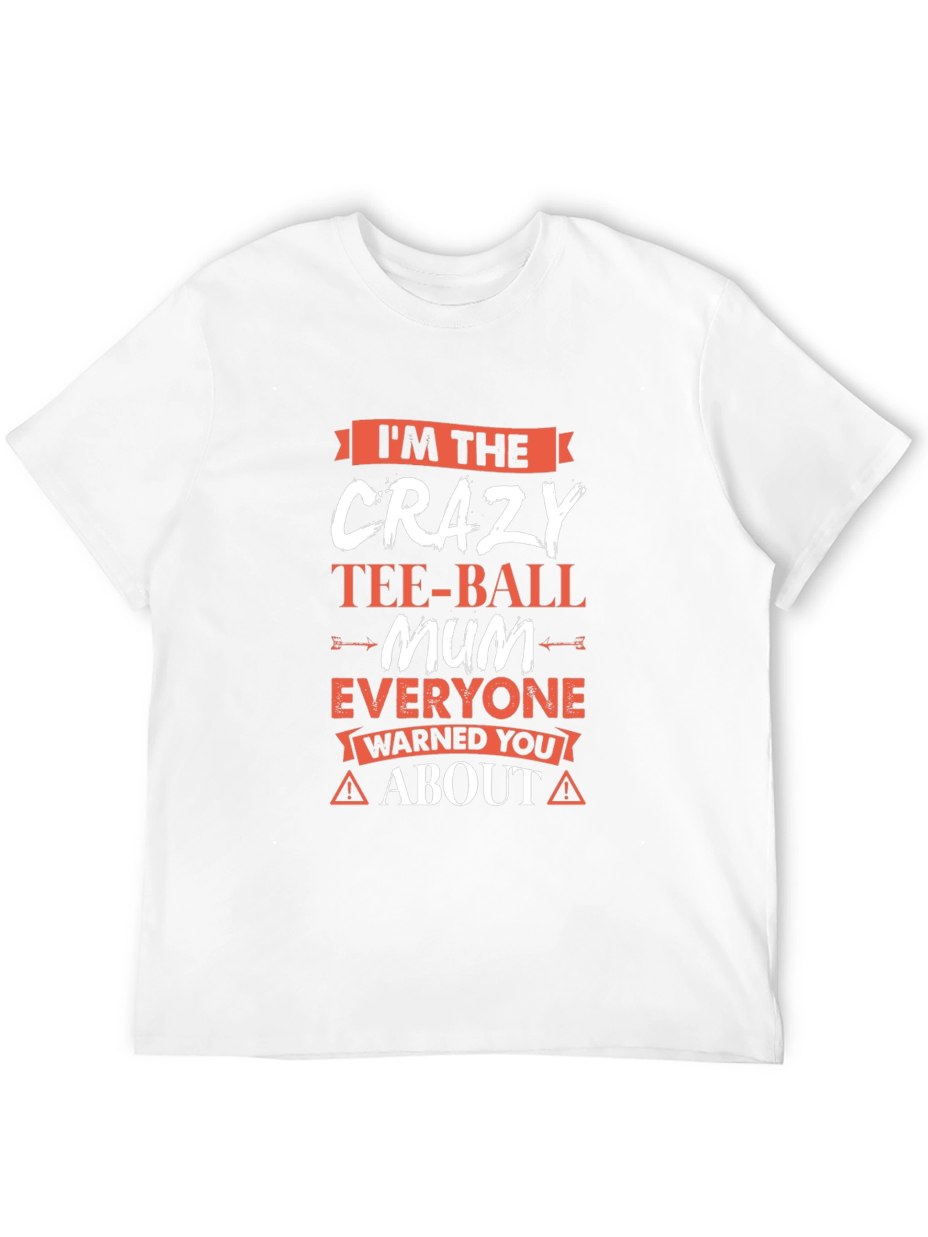 Crazy Tee-Ball Mum T-Shirt