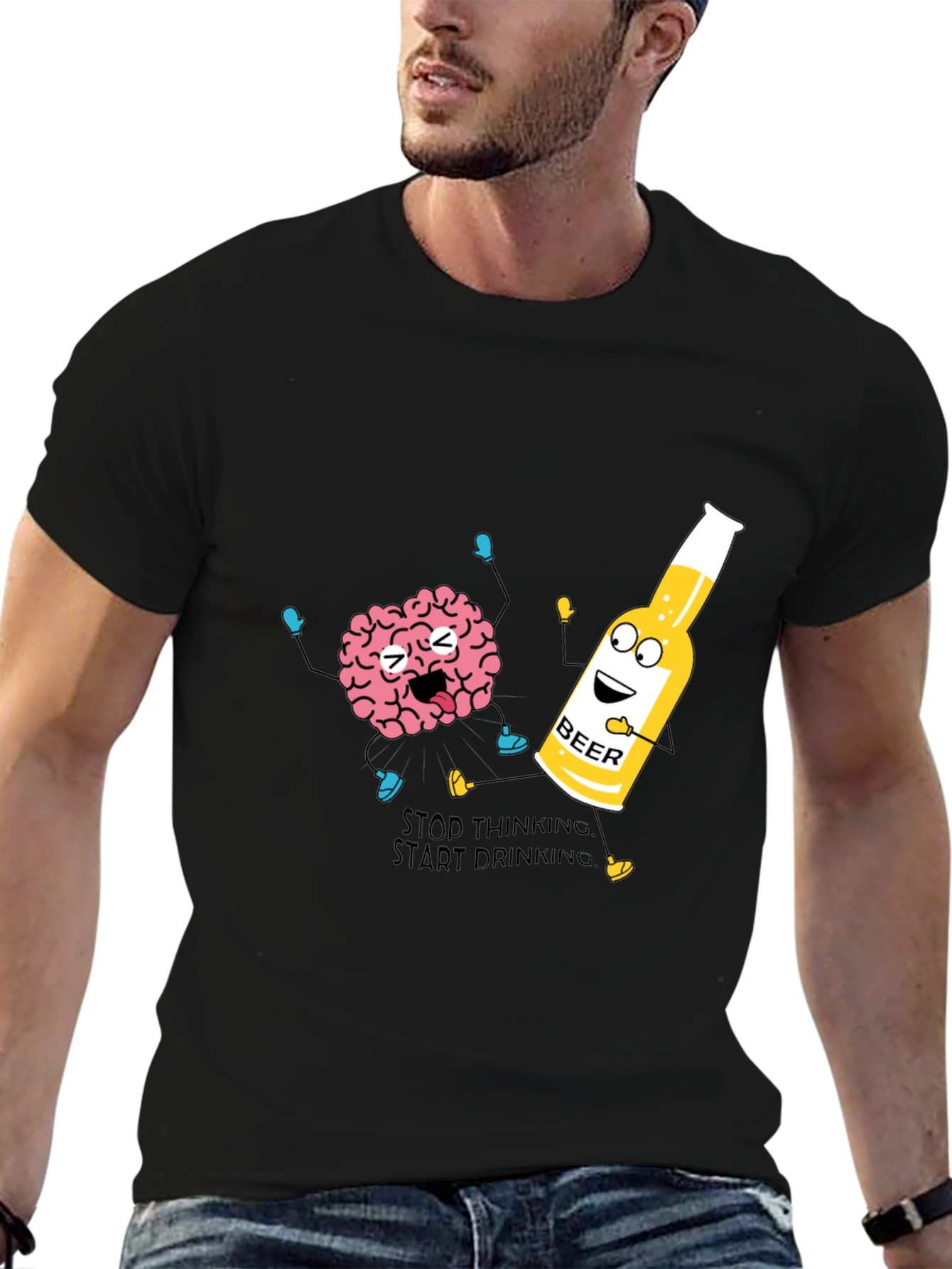 Stop Thinking Start Drinking T-Shirt Funny Beer Tee